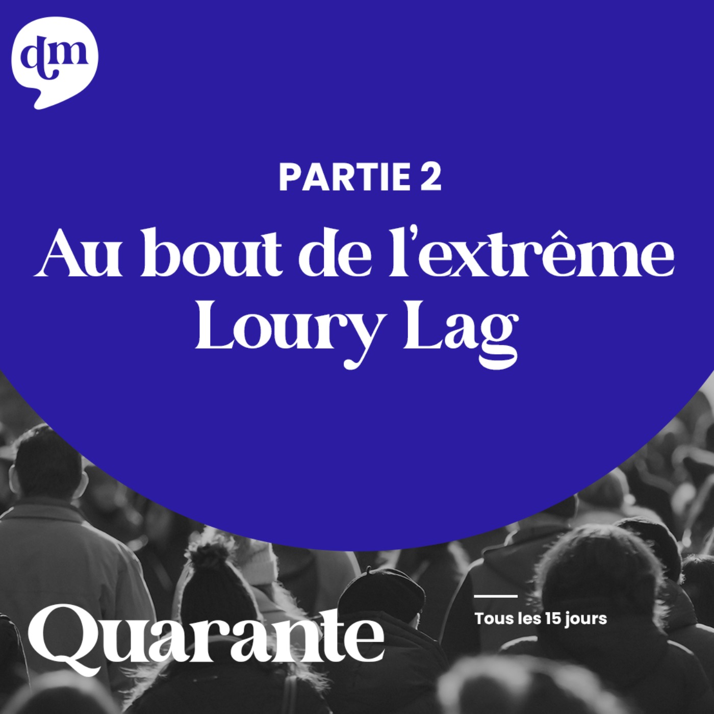 cover art for LOURY LAG - Au bout de l'extrême - 2ème partie