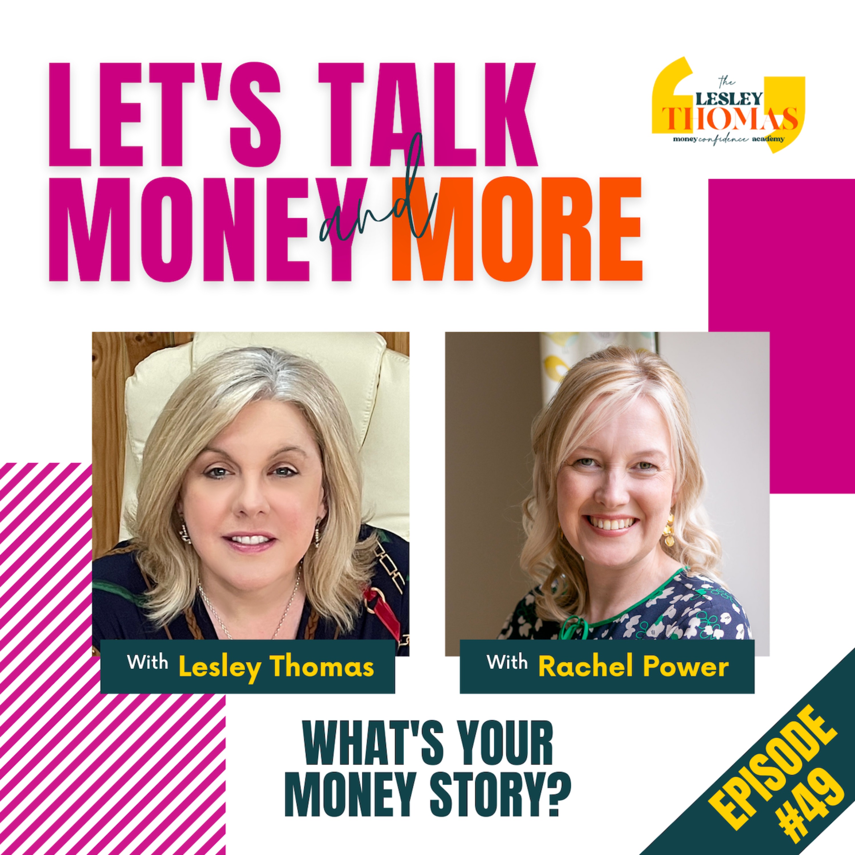 #49 Rachel Power – What is Your Money Story? - podcast episode cover