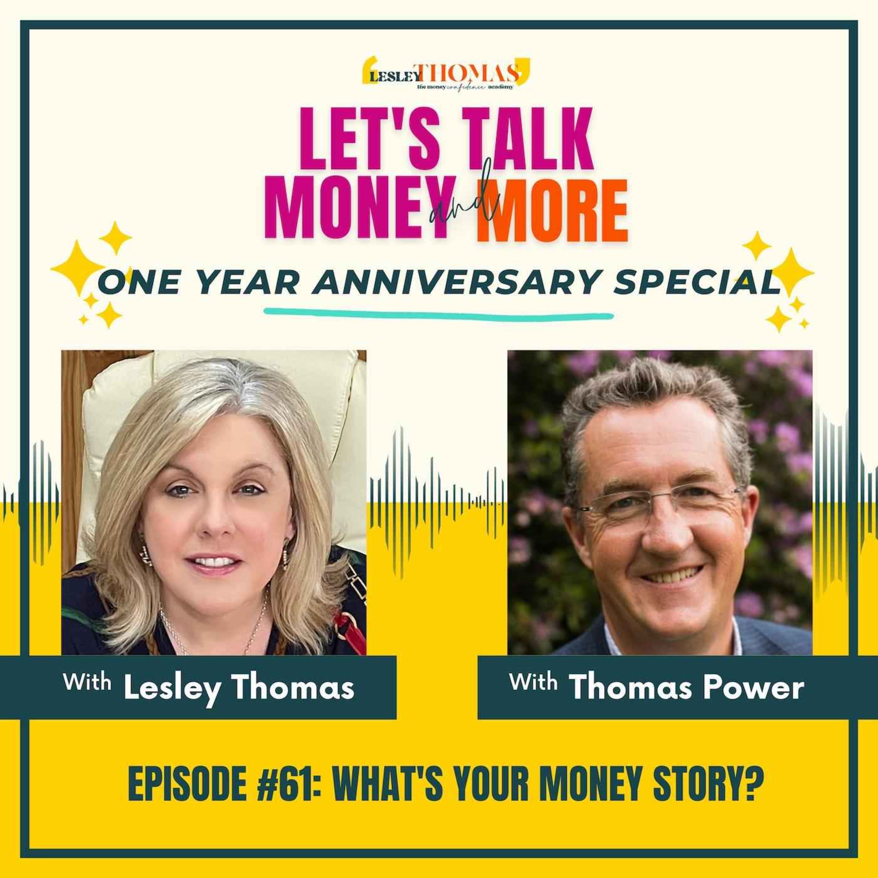 Trailer for #61 Thomas Power – What’s Your Money Story? - podcast episode cover