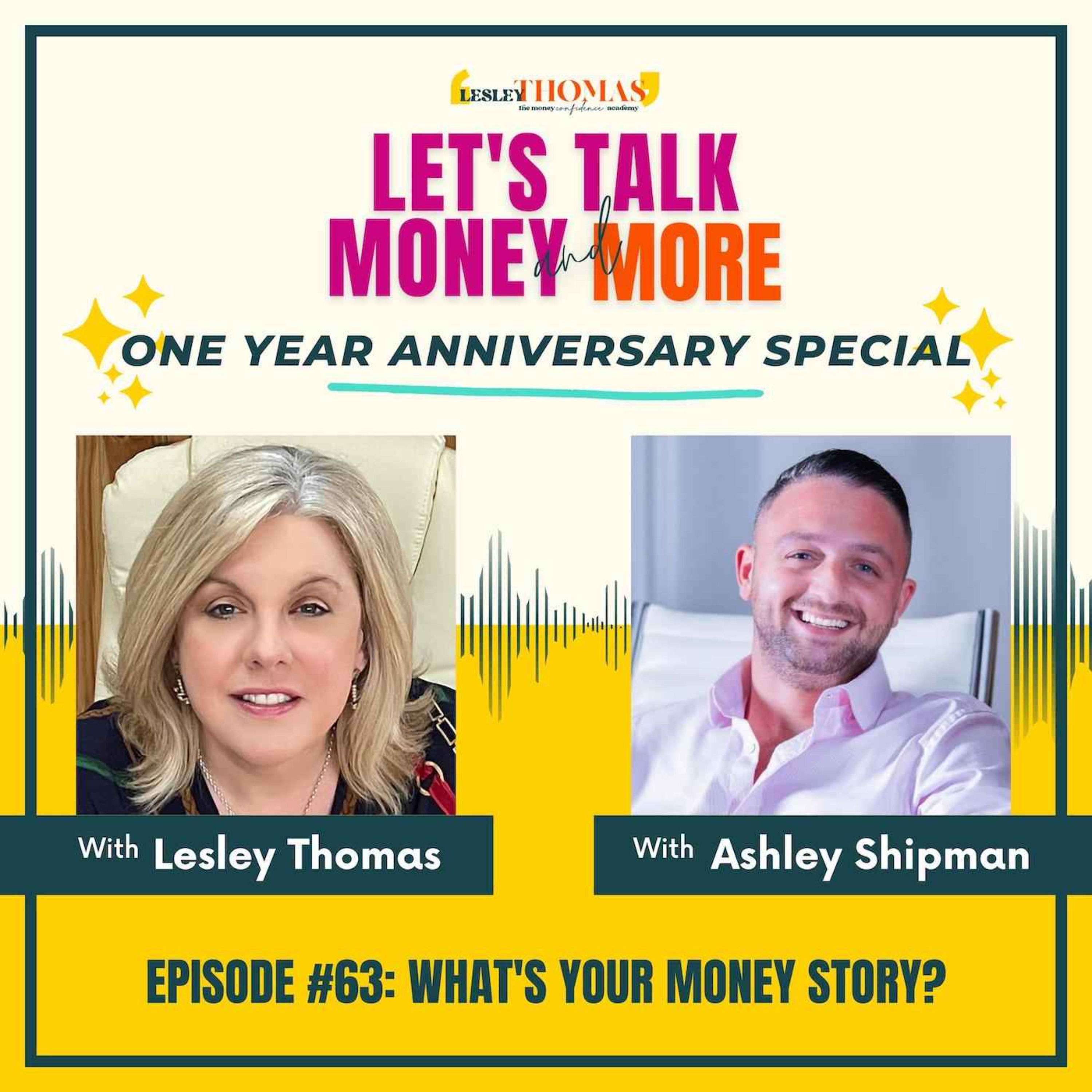 #63 Ashley Shipman – What’s Your Money Story? - podcast episode cover