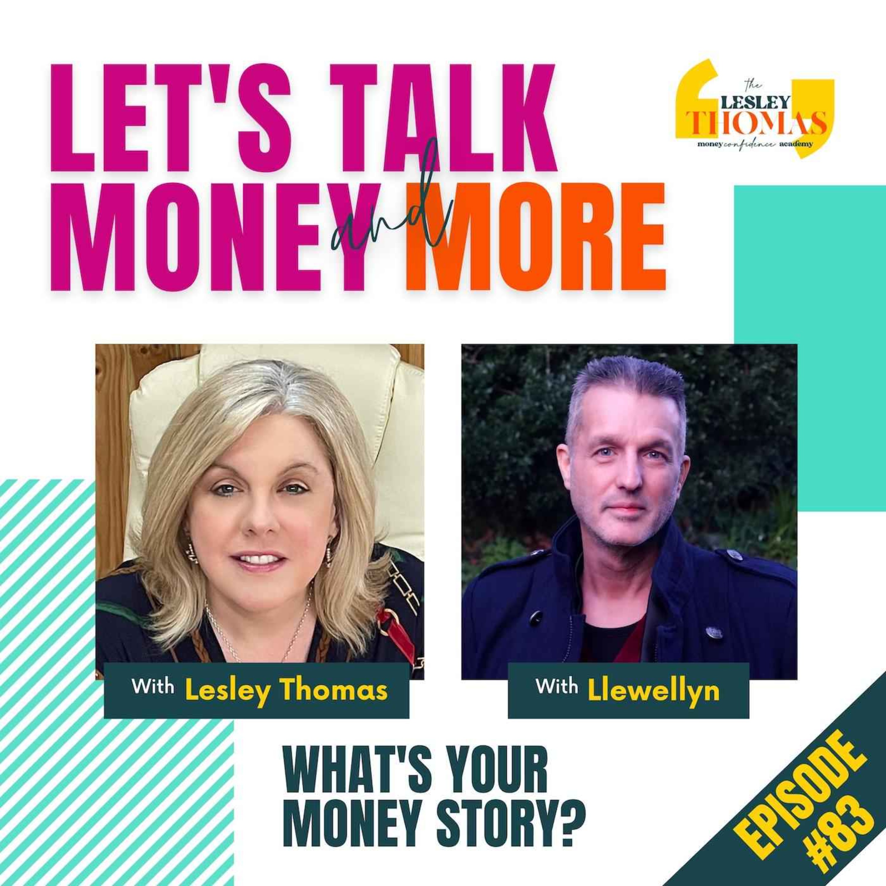 #83 Llewellyn – What’s Your Money Story? - podcast episode cover