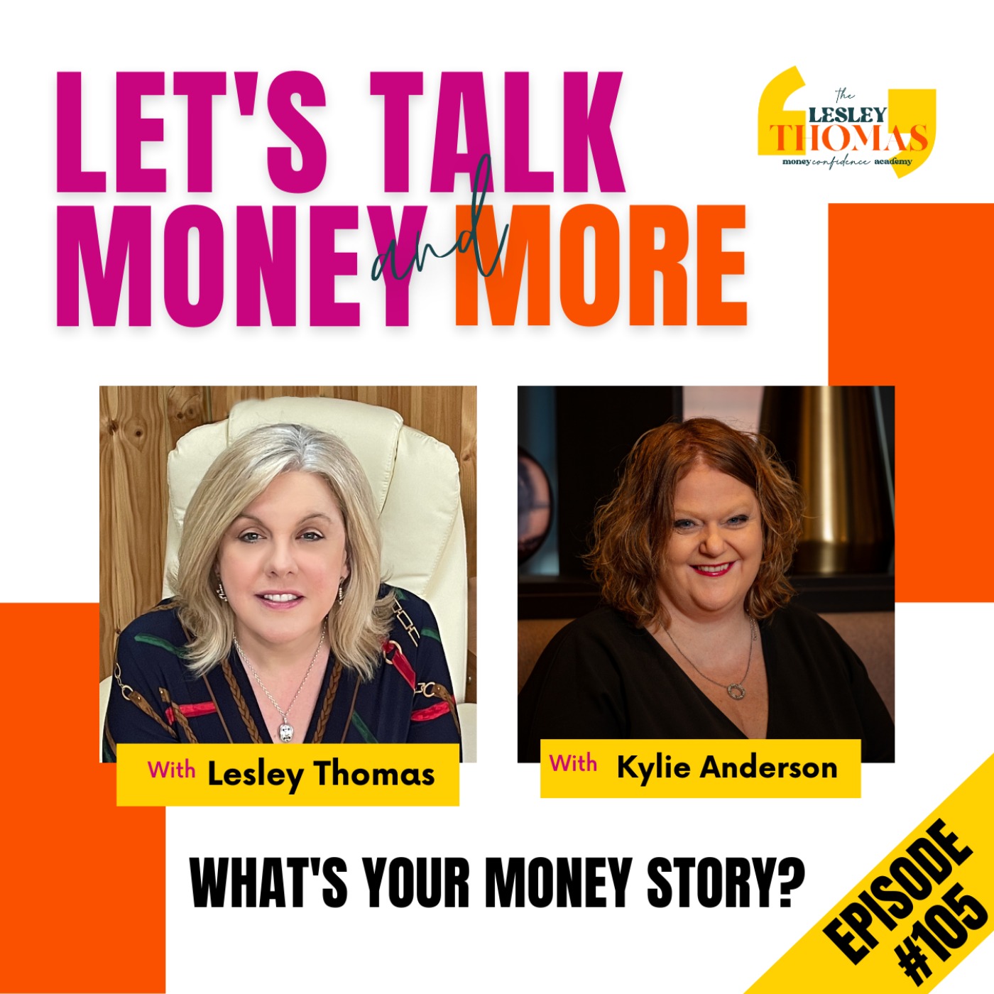 #105 Kylie Anderson – What’s Your Money Story? - podcast episode cover