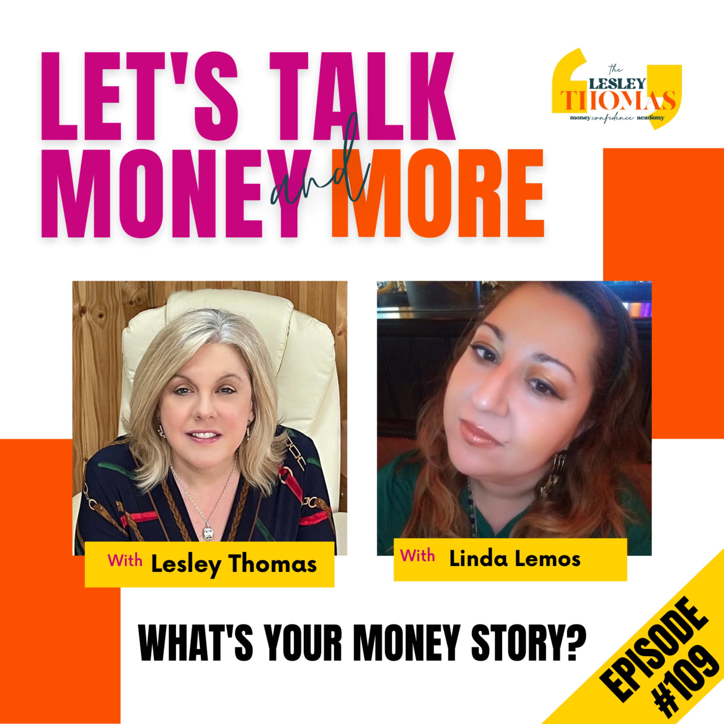 #109 Linda Lemos – What’s Your Money Story? - podcast episode cover