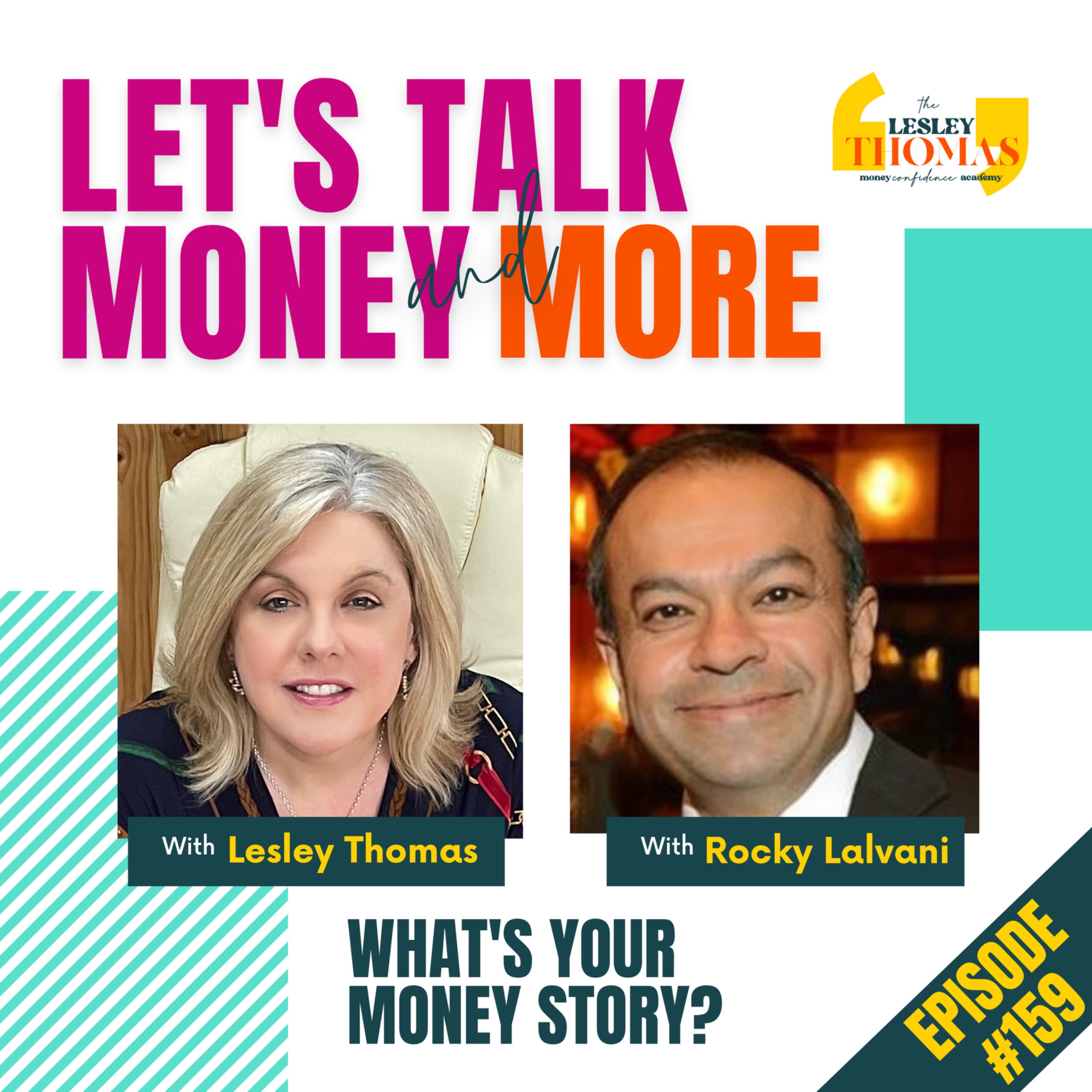 #159 Rocky Lalvani - What’s Your Money Story? - podcast episode cover