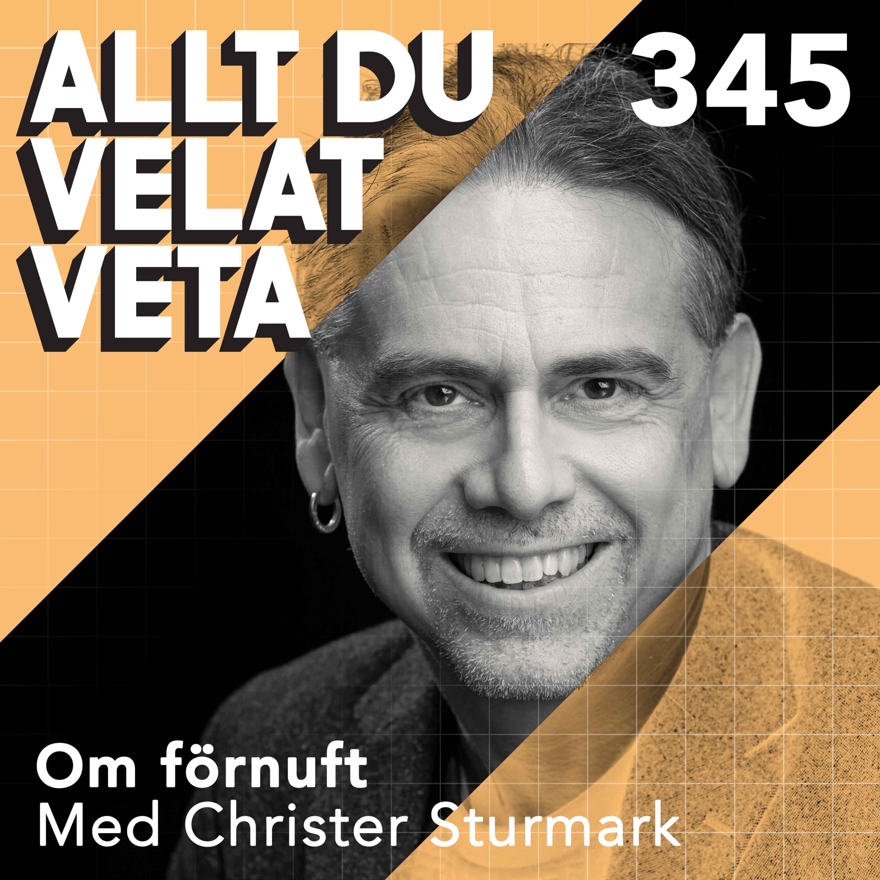 345 Om förnuft med Christer Sturmark