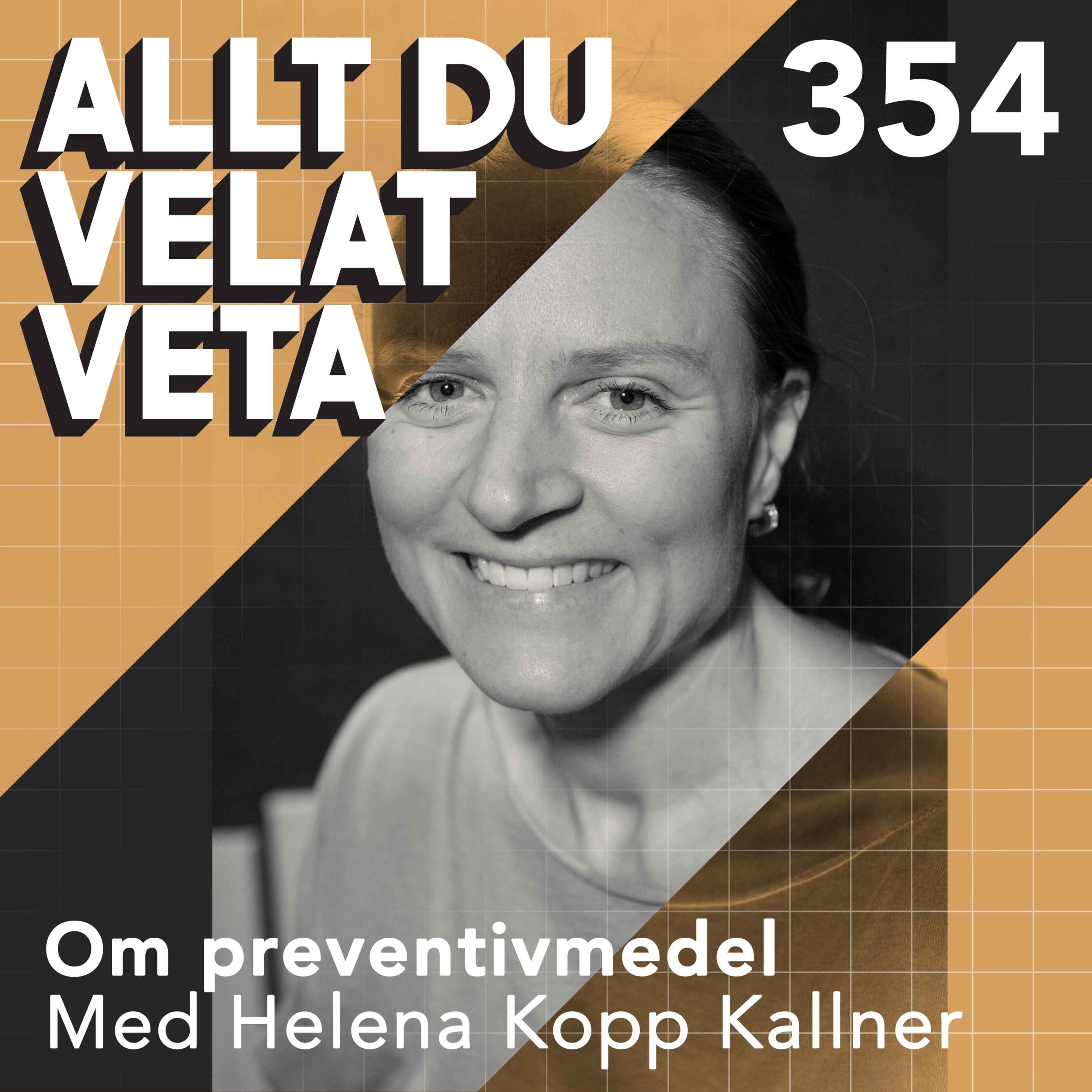 354 Om preventivmedel med Helena Kopp Kallner