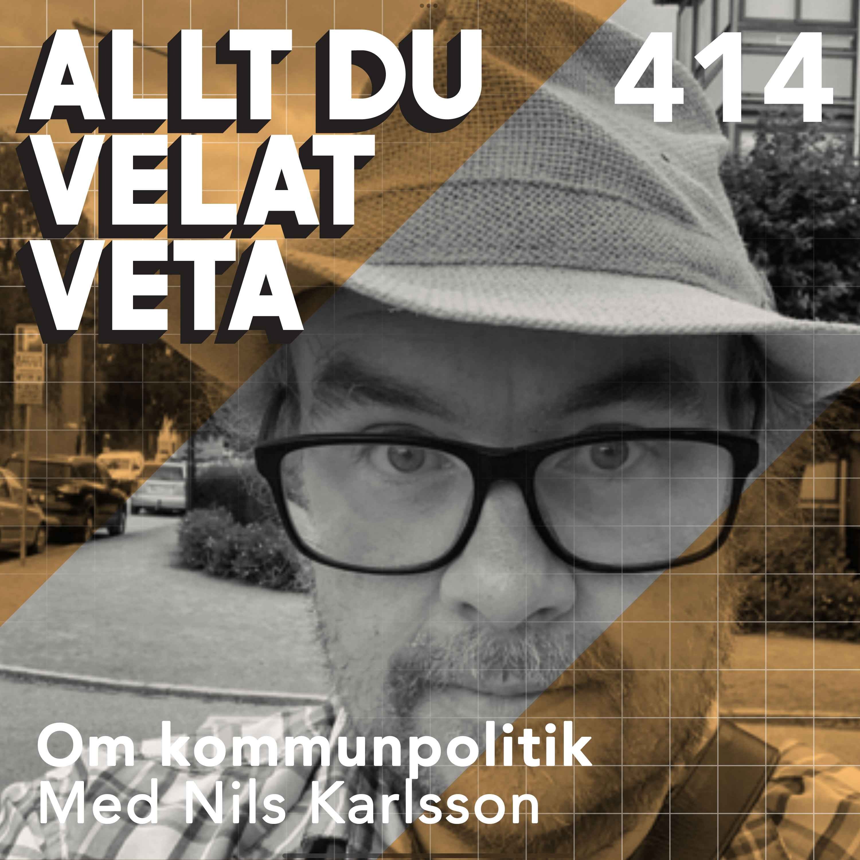 414 Om kommunpolitik med Nils Karlsson