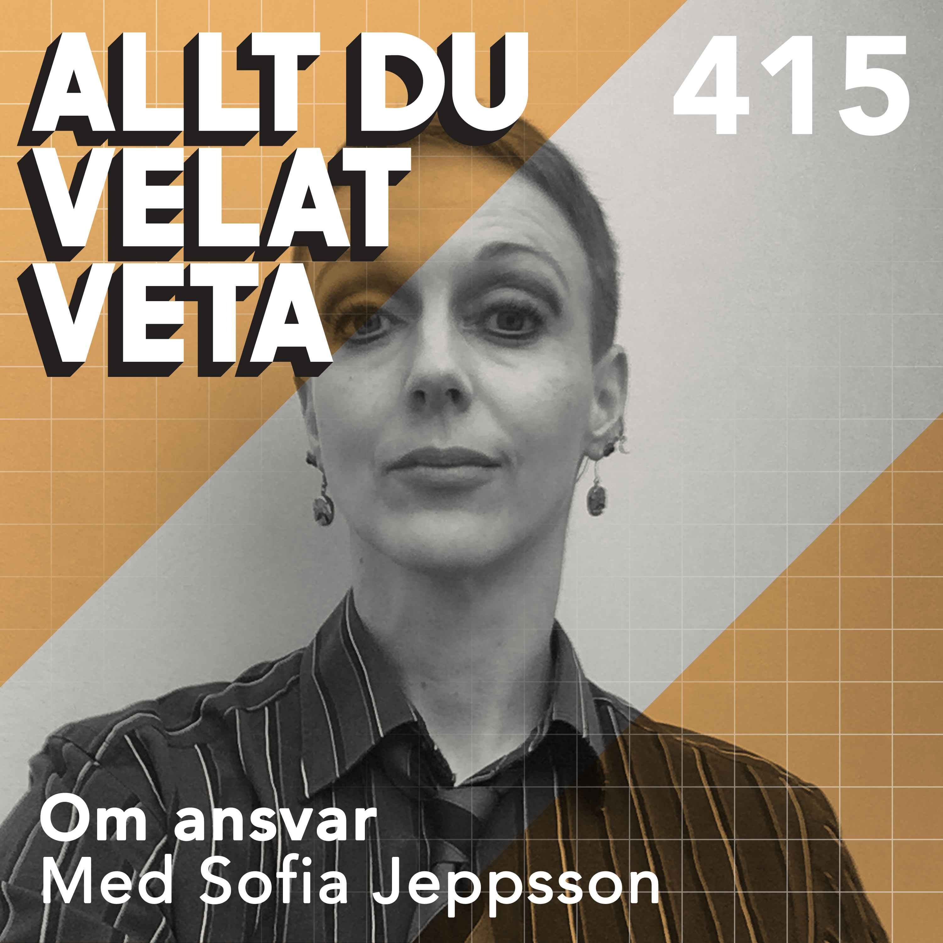 415 Om ansvar med Sofia Jeppsson