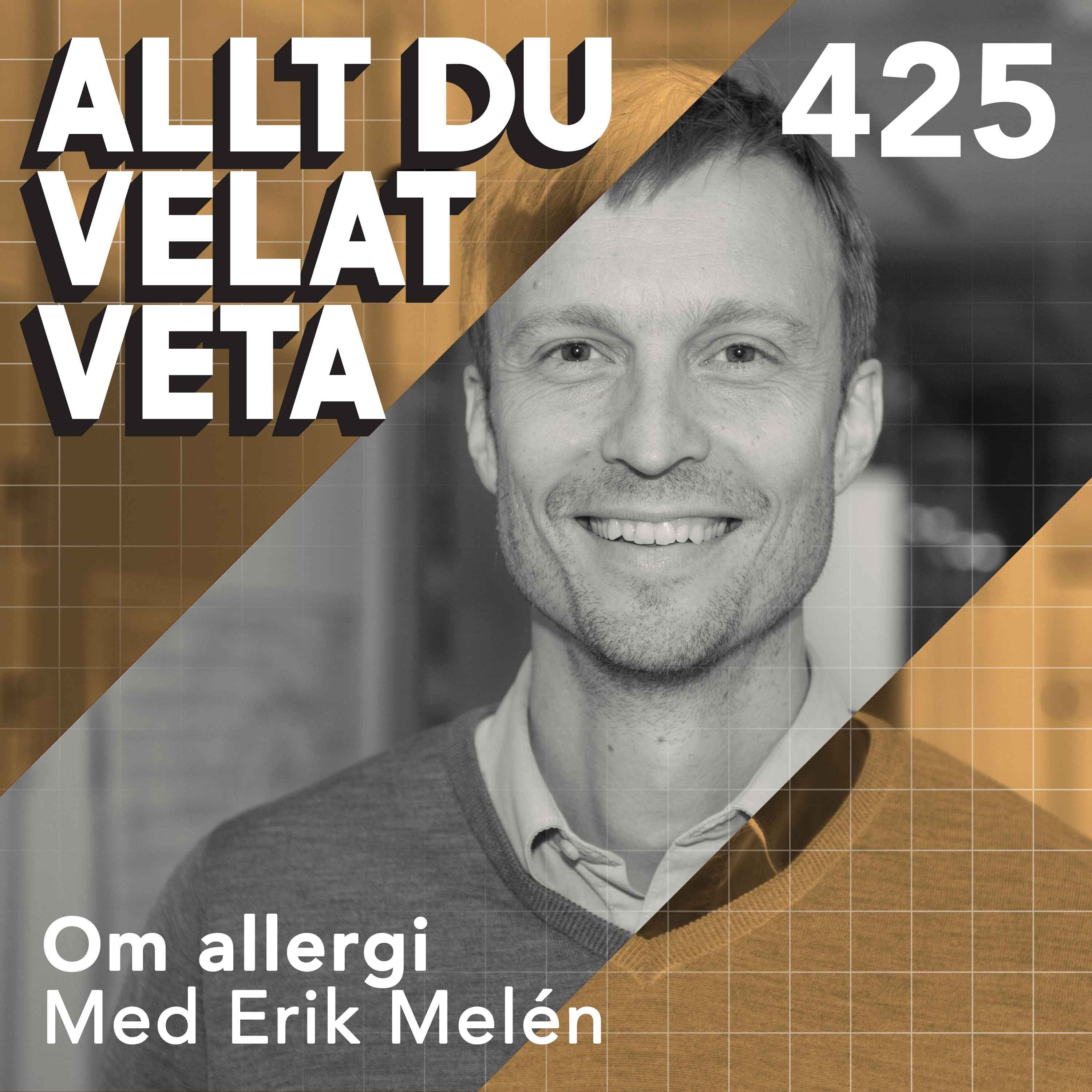 425 om allergi med Erik Melén