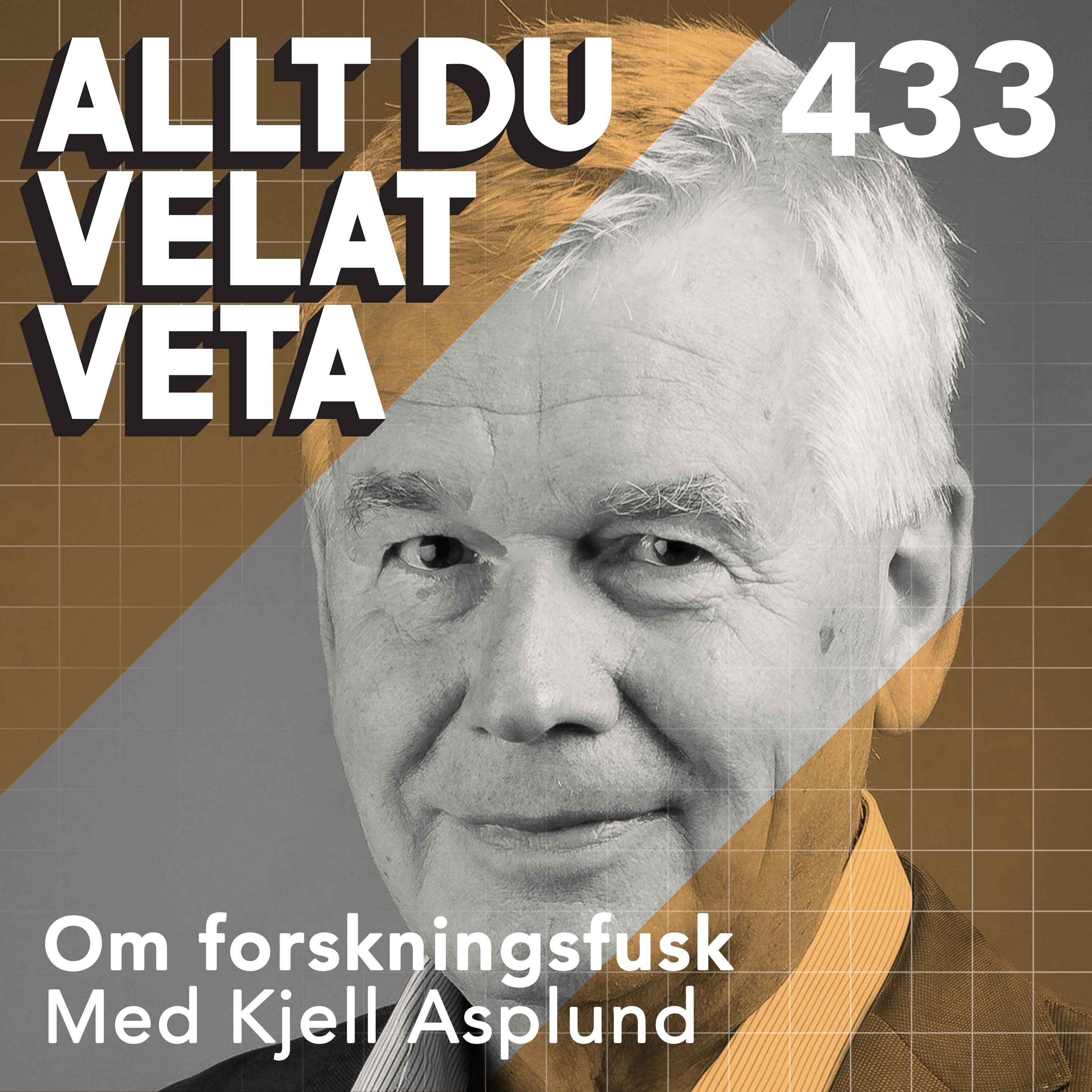 433 Om forskningsfusk med Kjell Asplund