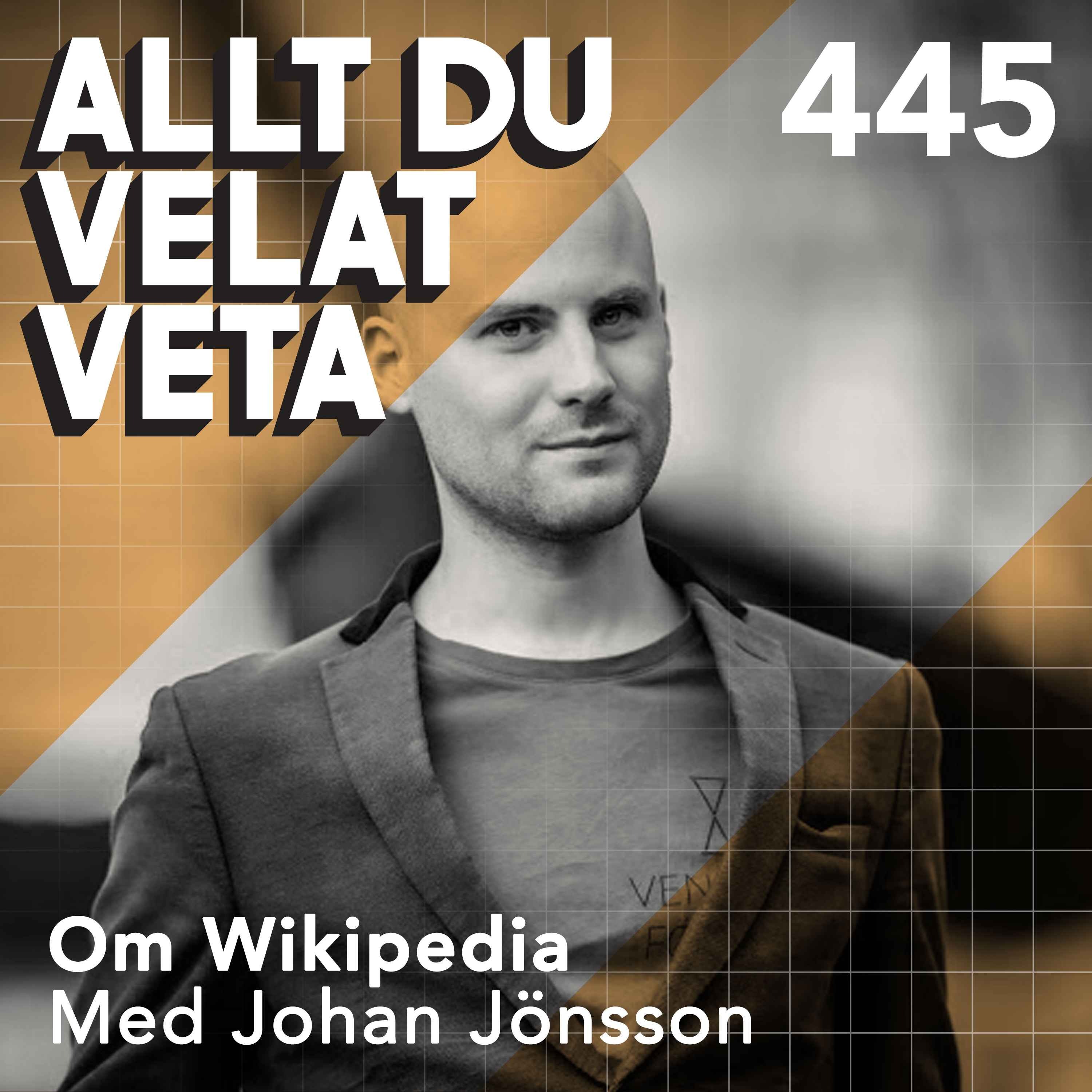 445 Om Wikipedia med Johan Jönsson