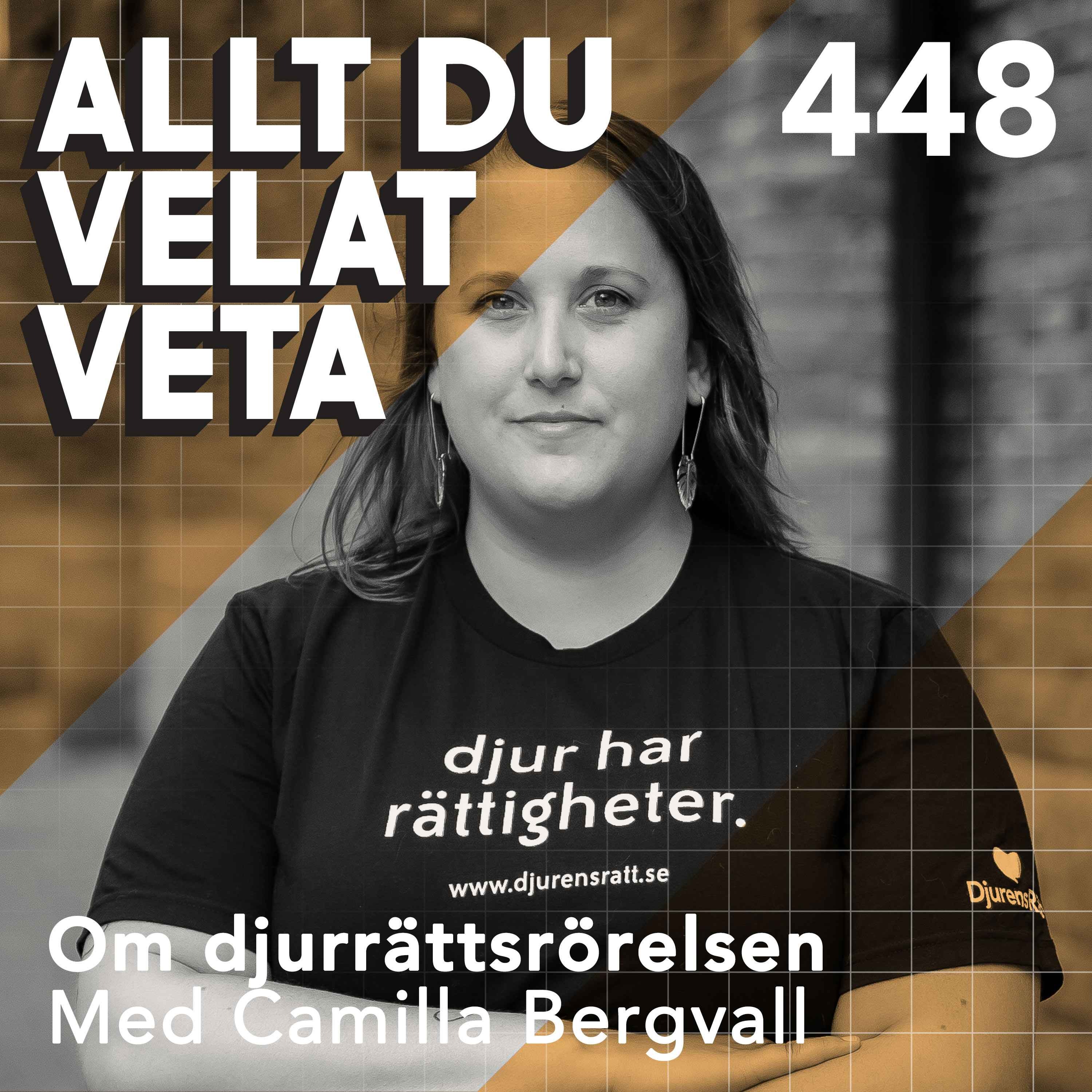 448 Om djurrättsrörelsen med Camilla Bergvall