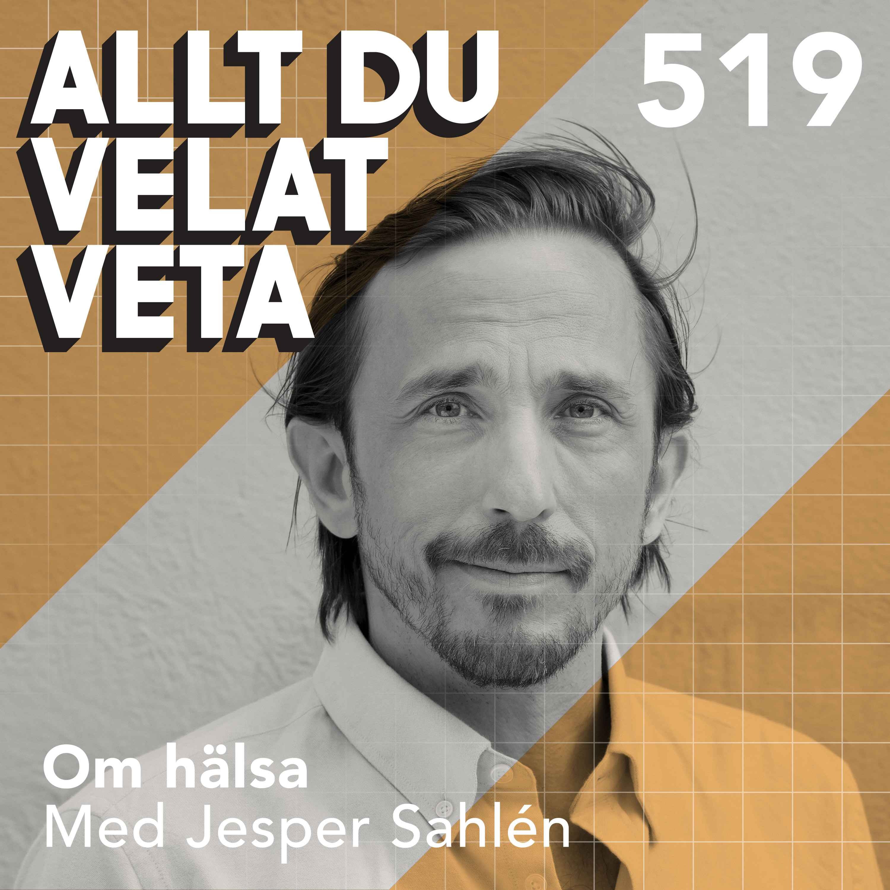 519 Om hälsa med Jesper Sahlén