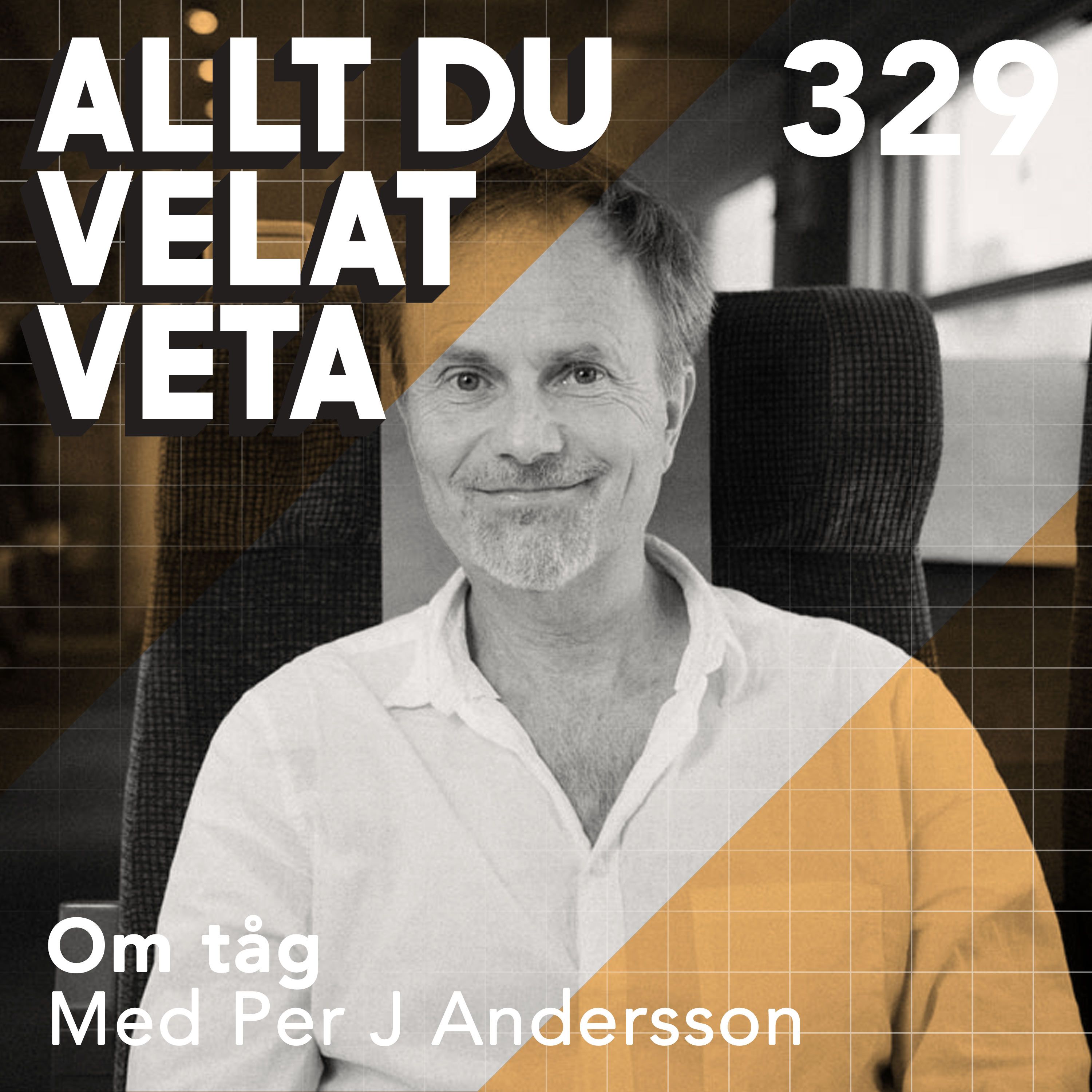 329 Om tåg med Per J Andersson