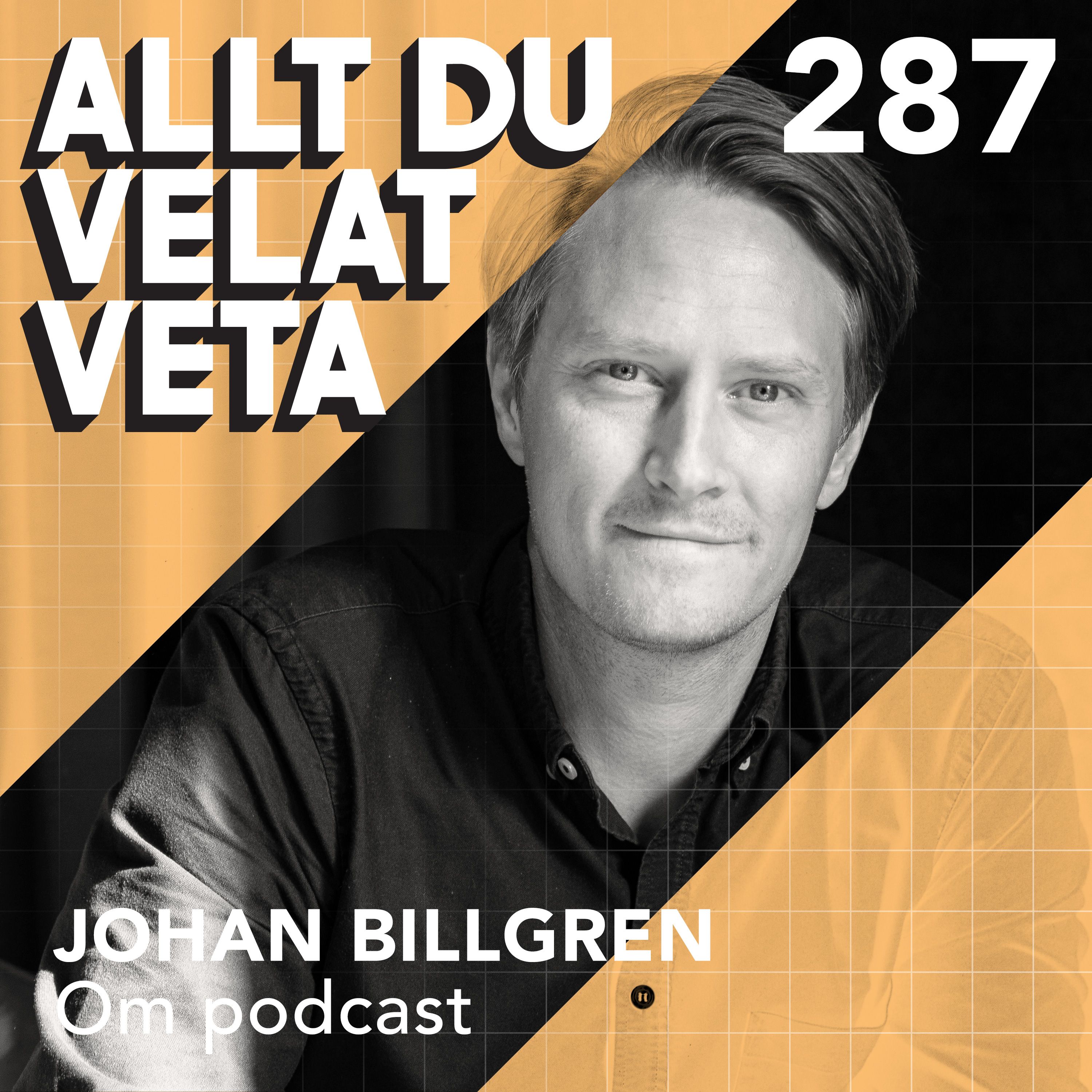 287 Om podcasts med Johan Billgren