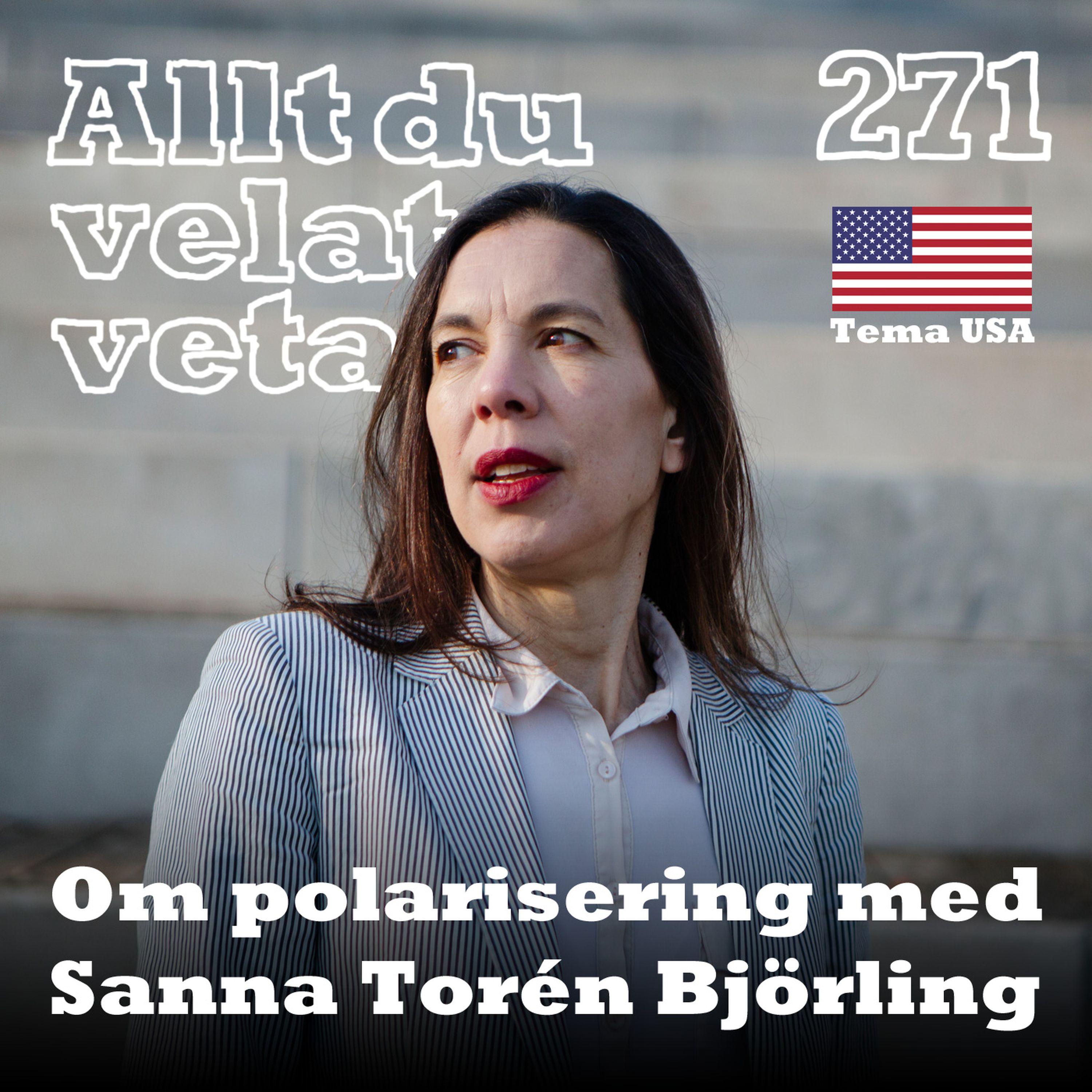 271 Om polarisering med Sanna Torén Björling