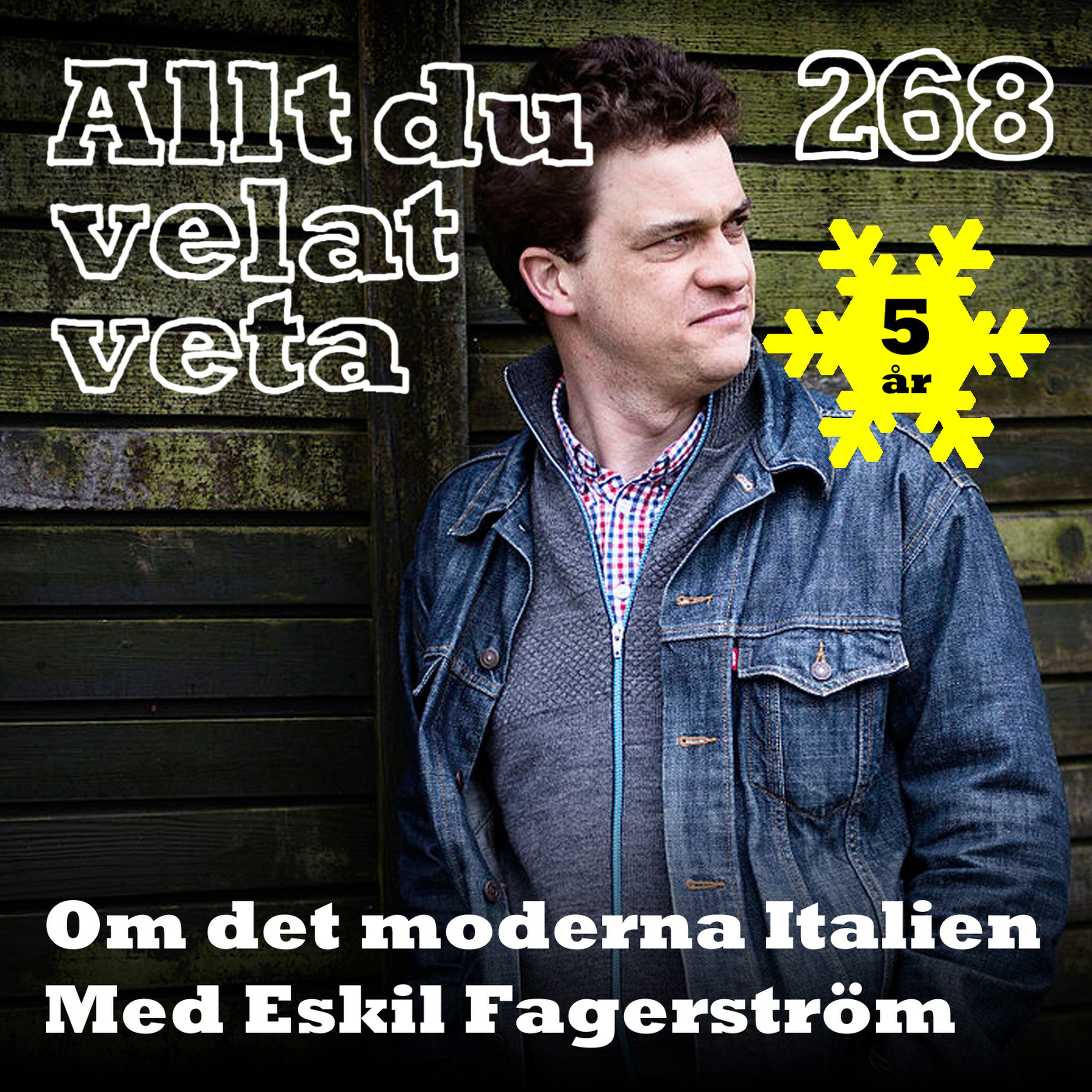 268 Om det moderna Italien med Eskil Fagerström