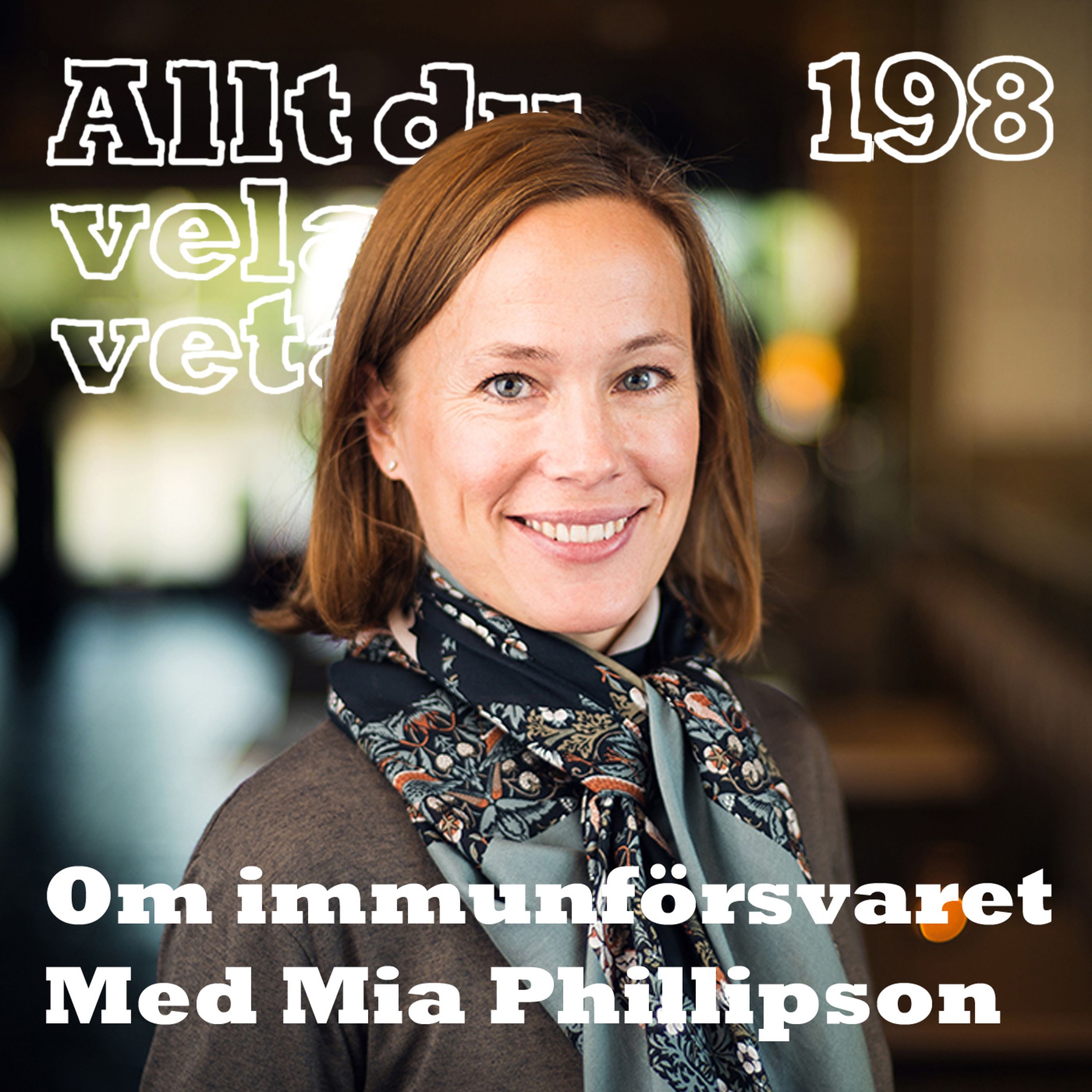 198 Om immunförsvaret med Mia Phillipson
