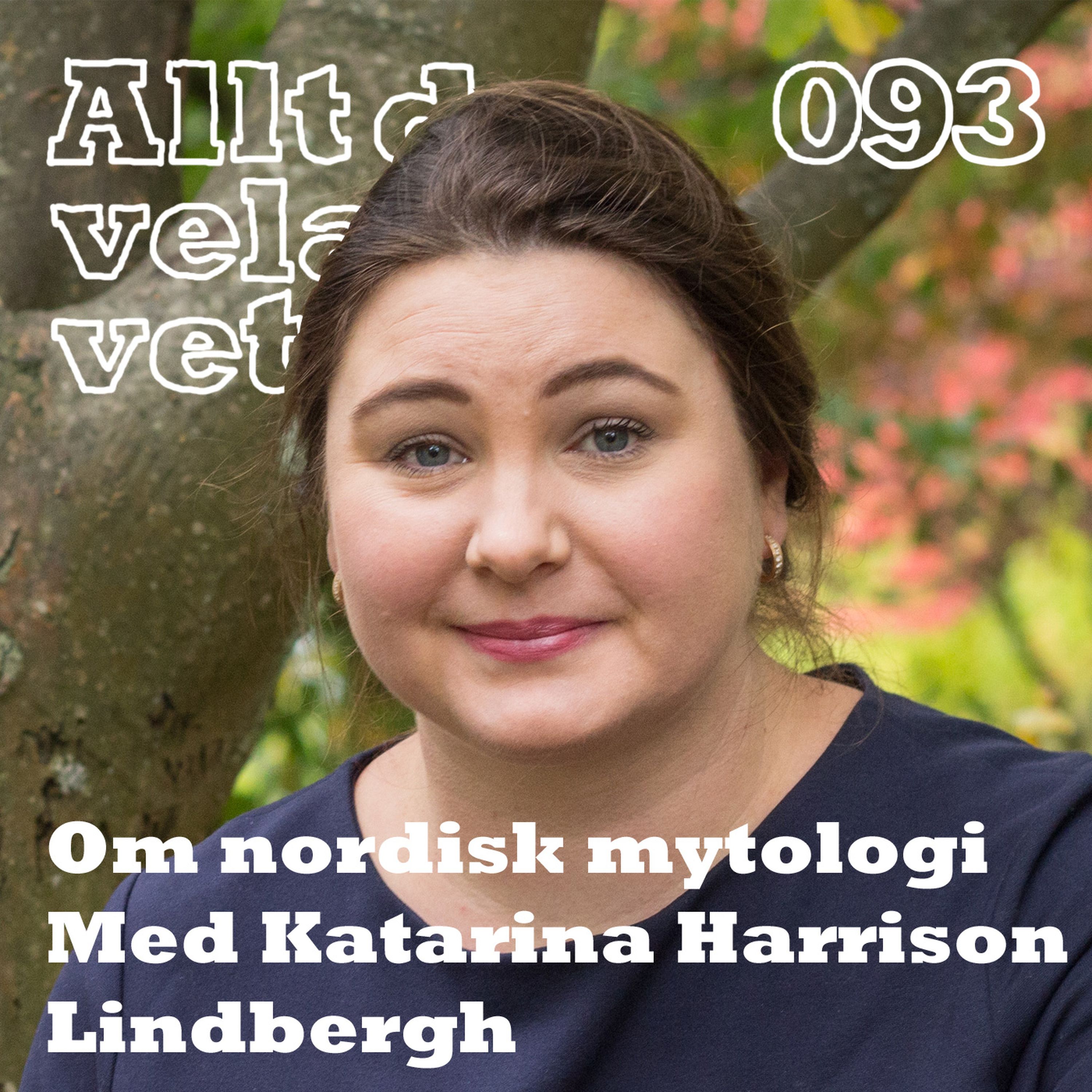 093 Om nordisk mytologi med Katarina Harrison Lindbergh