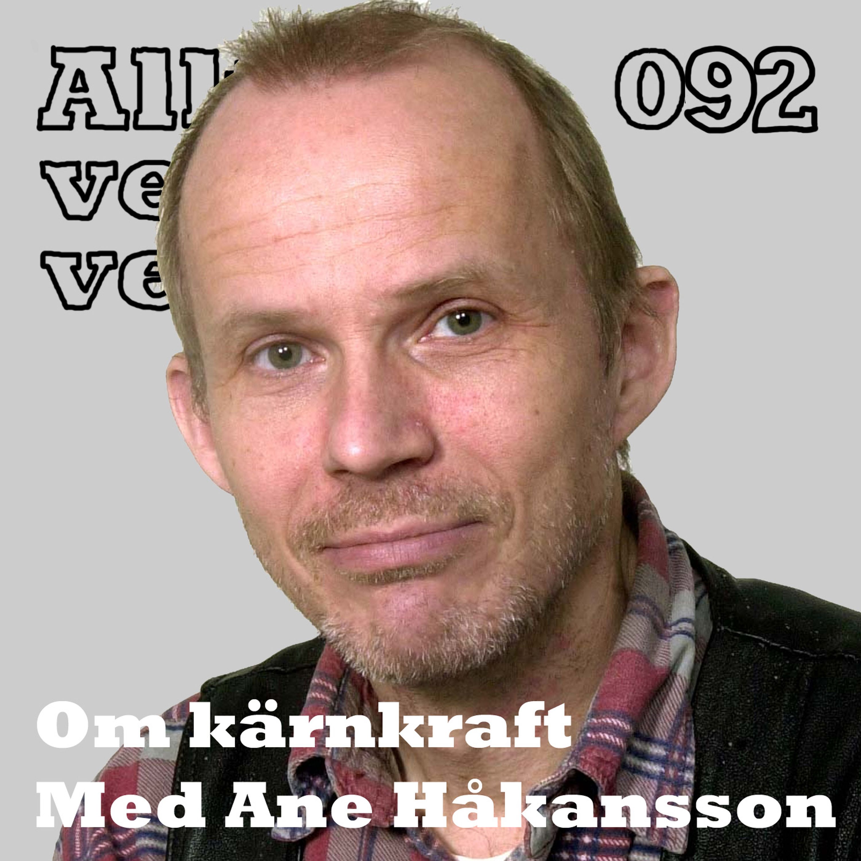 092 Om kärnkraft med Ane Håkansson