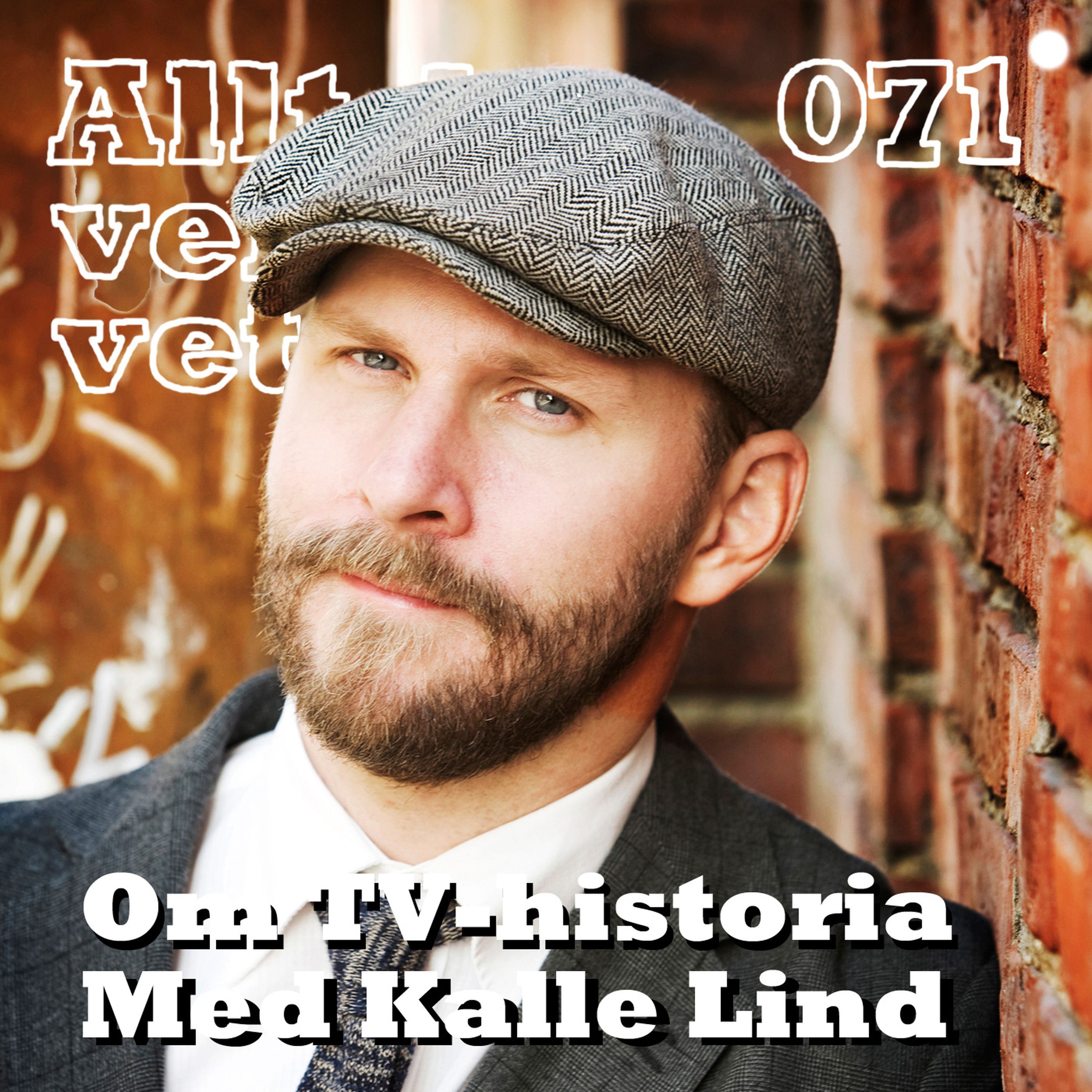 071 Om TV-historia med Kalle Lind