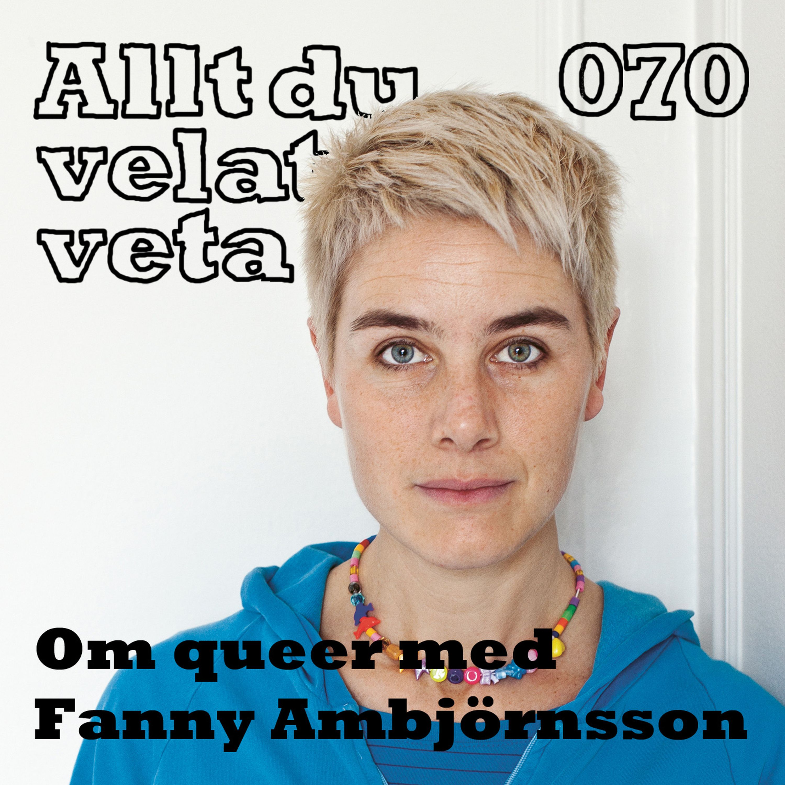 cover art for 070 Om queer med Fanny Ambjörnsson