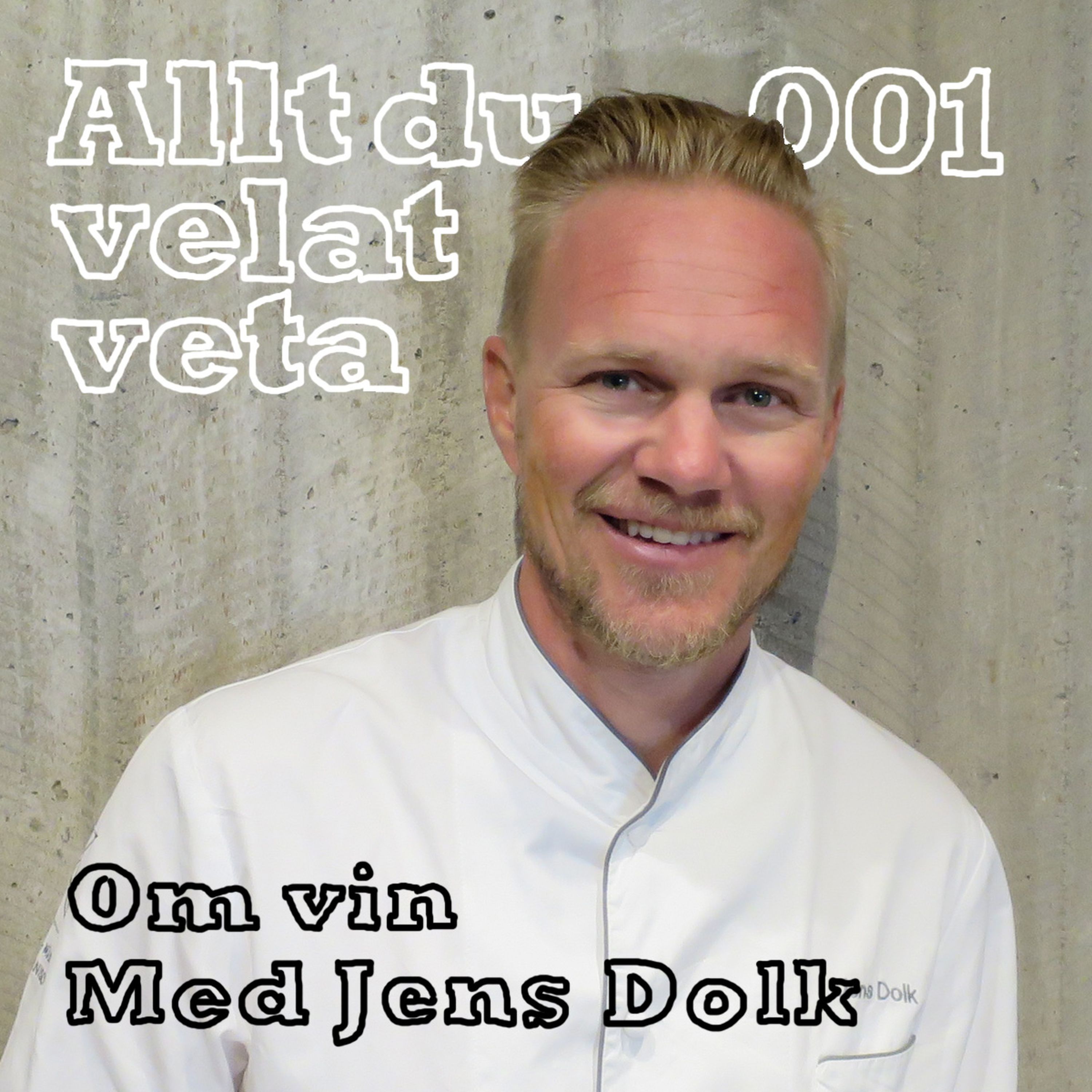 cover art for 001 Om vin med Jens Dolk