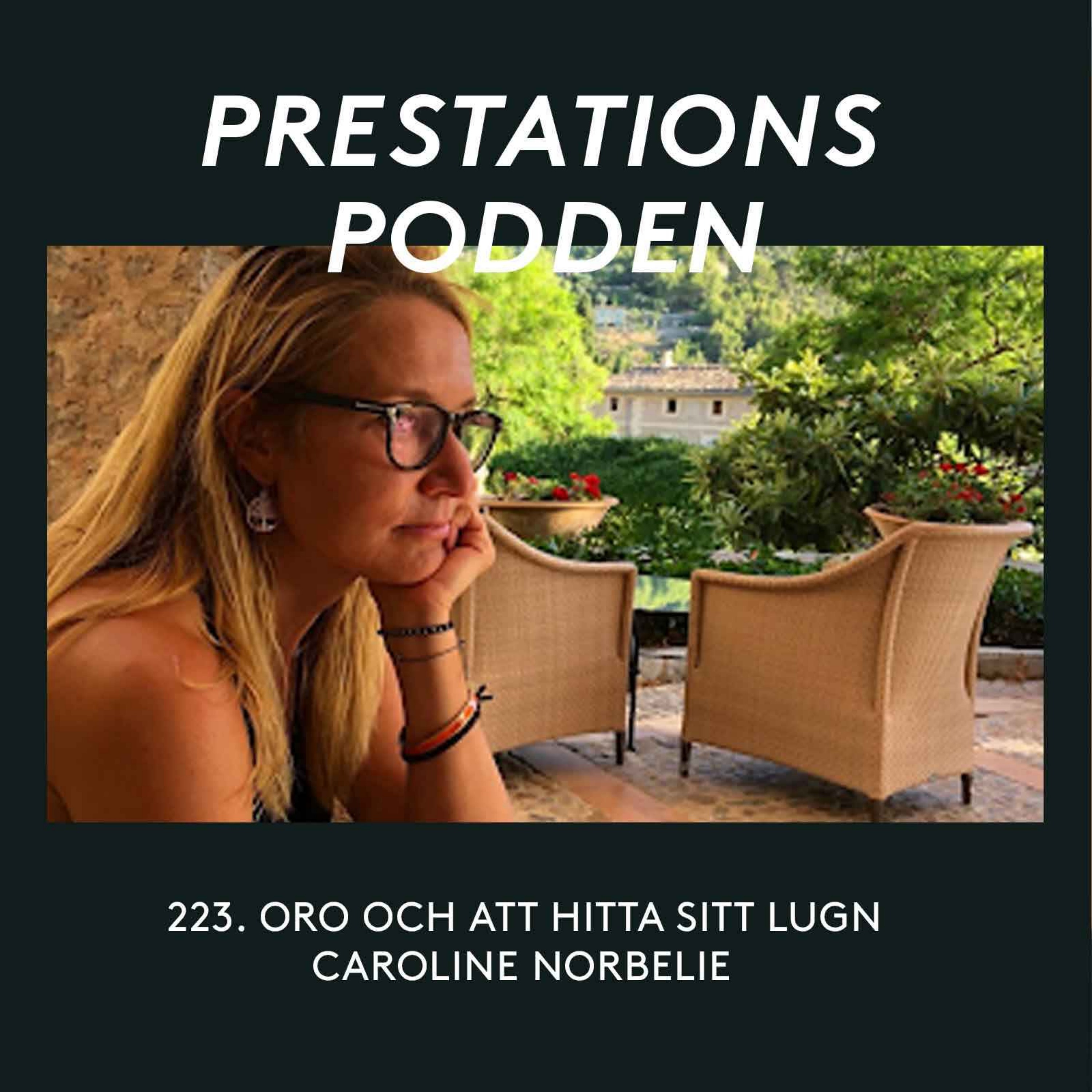 Oro och att hitta sitt lugn -  Caroline Norbelie episode artwork