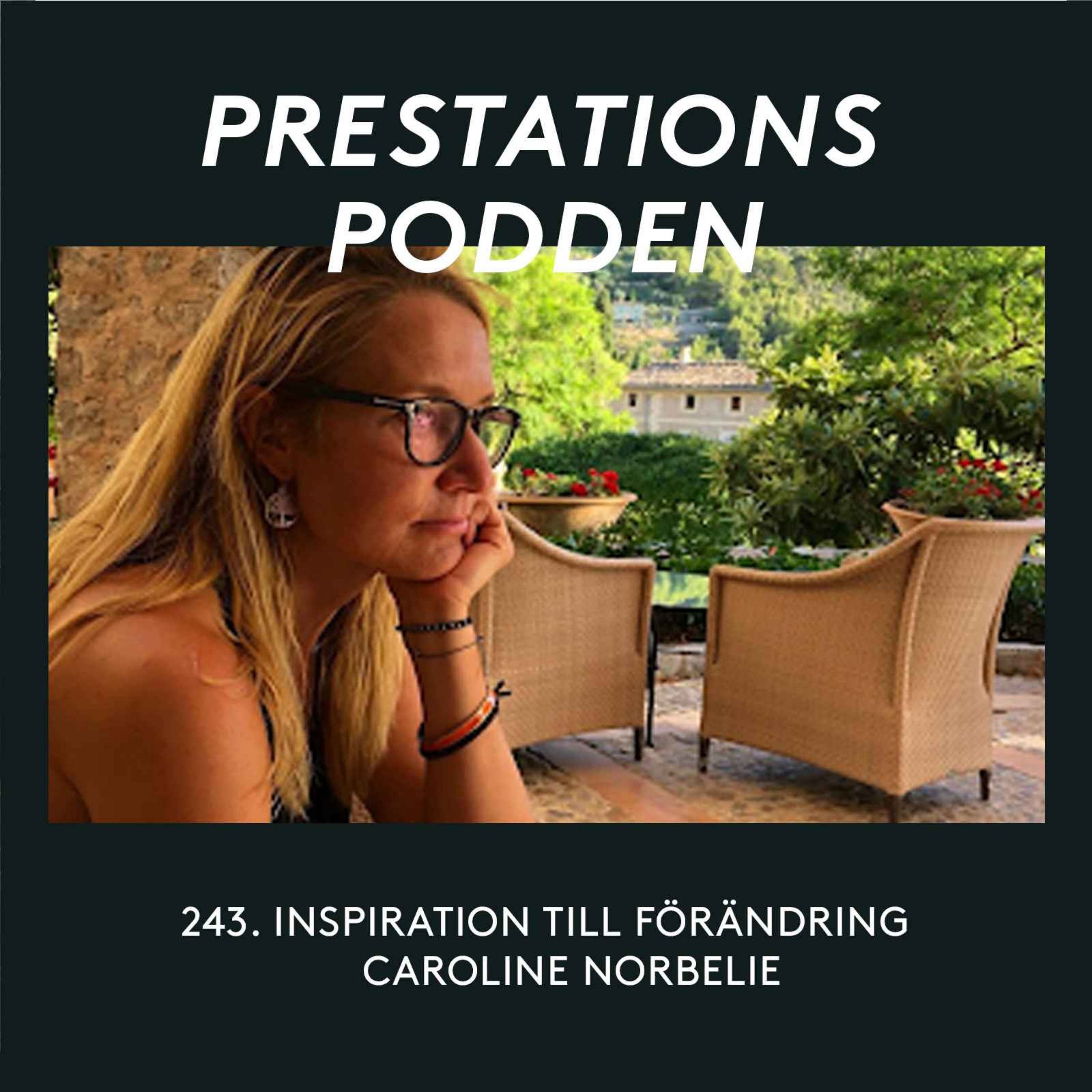 Inspiration till förändring - Caroline Norbelie episode artwork