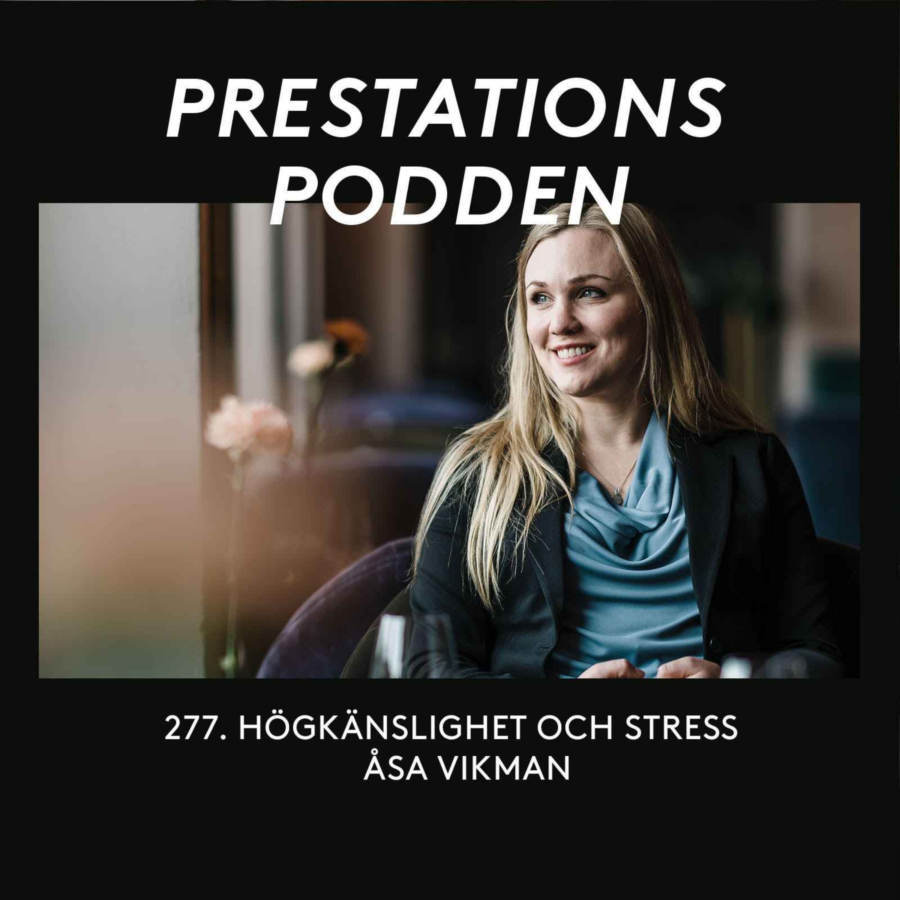 cover art for Högkänslighet och stress - Åsa Vikman