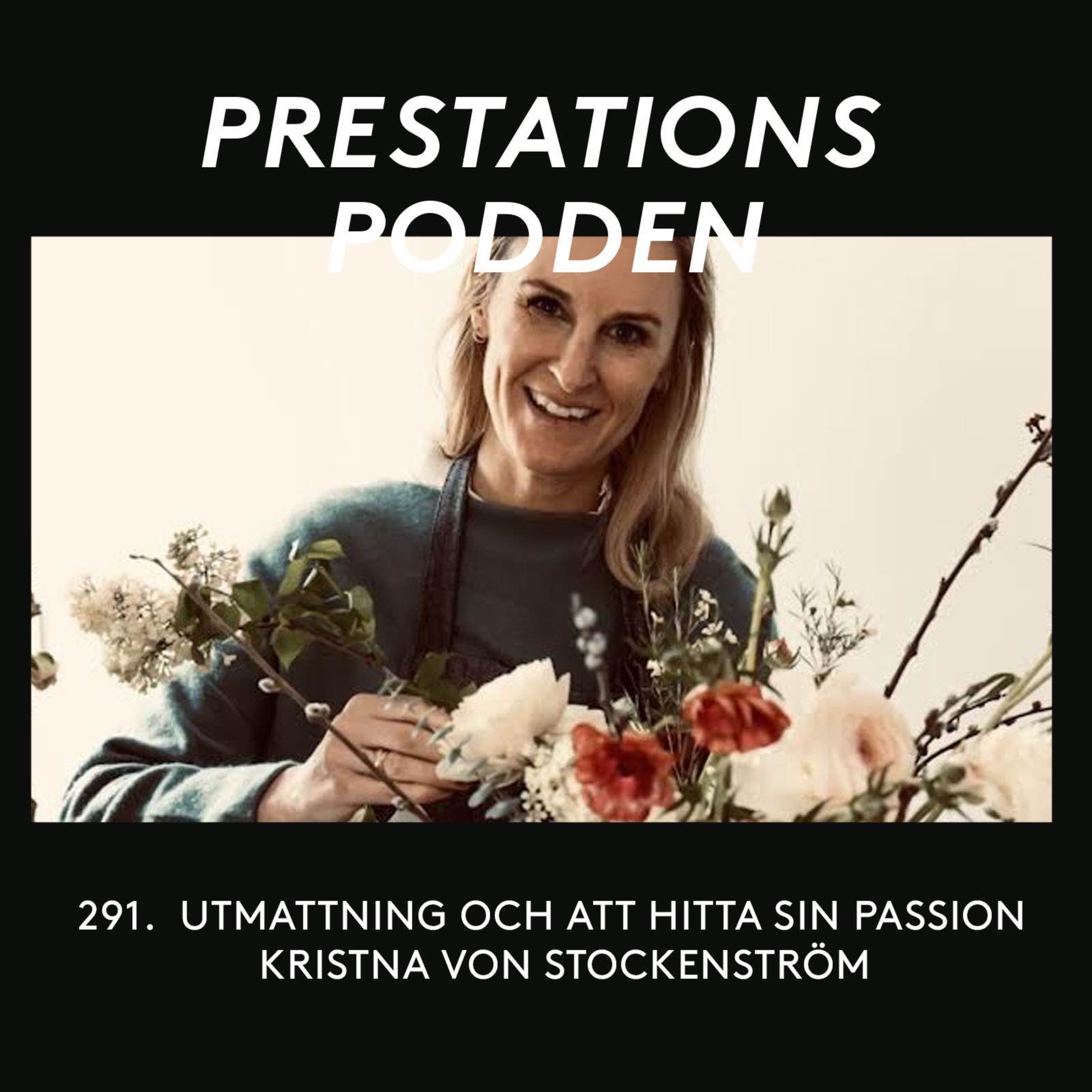 cover art for Utmattning och att hitta en passion - Kristina von Stockenström