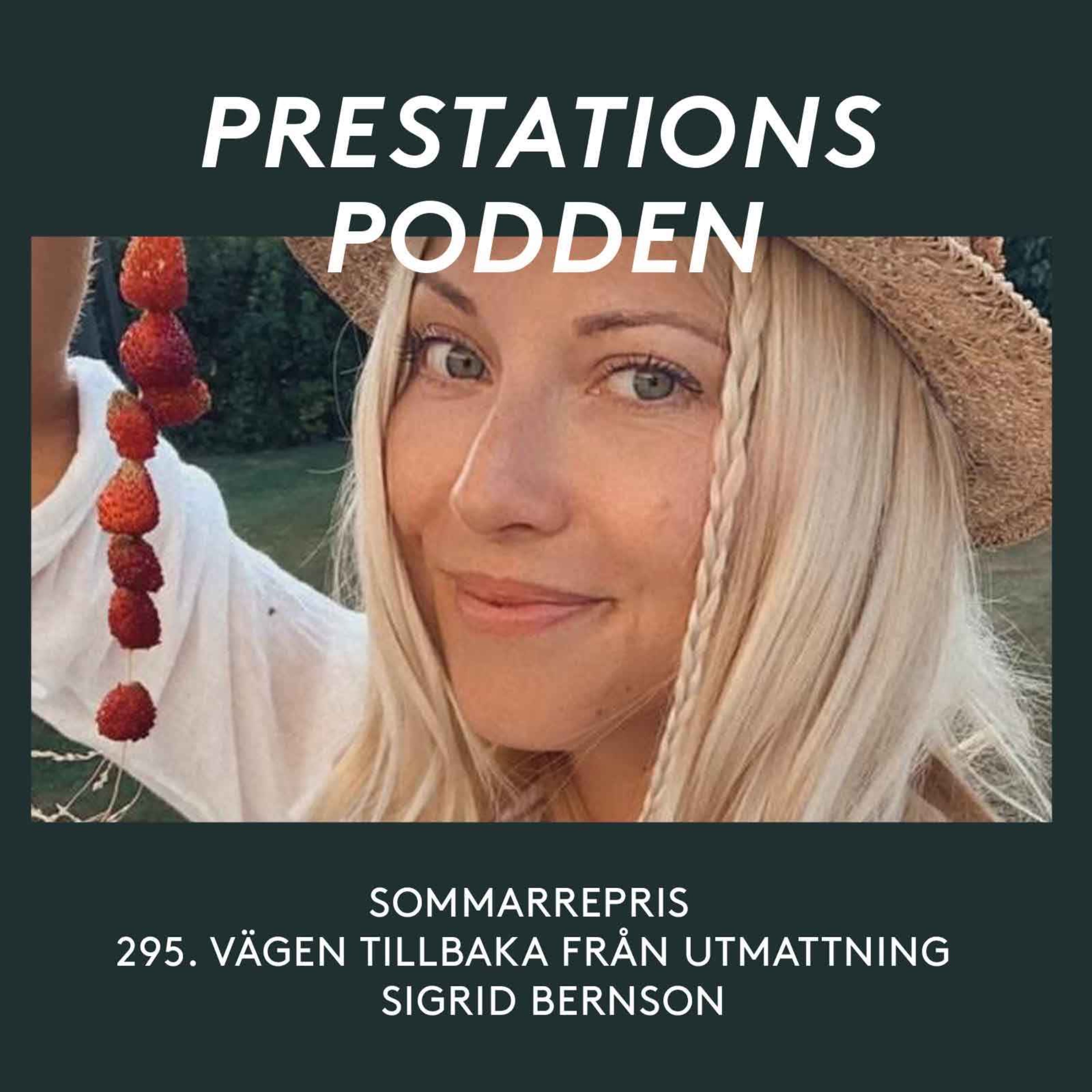 cover art for Sommarrepris - Vägen tillbaka från utmattning - Sigrid Bernson