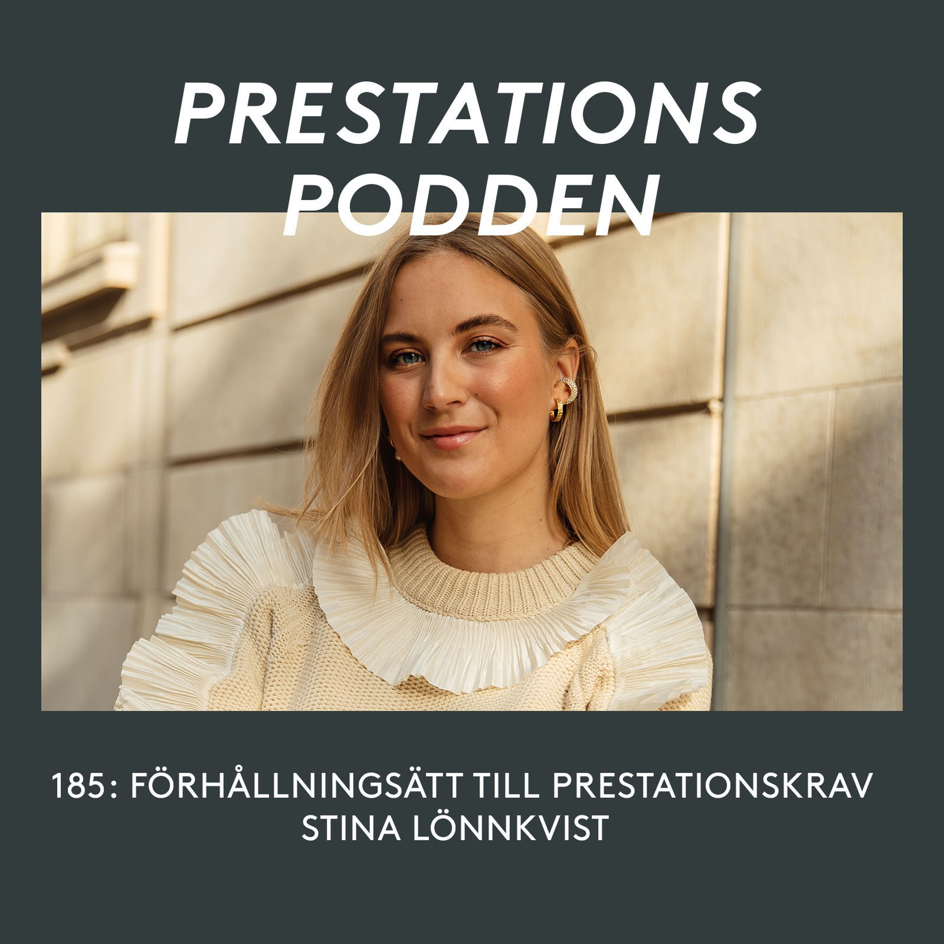 Förhållningssätt till prestationskrav - Stina Lönnkvist episode artwork