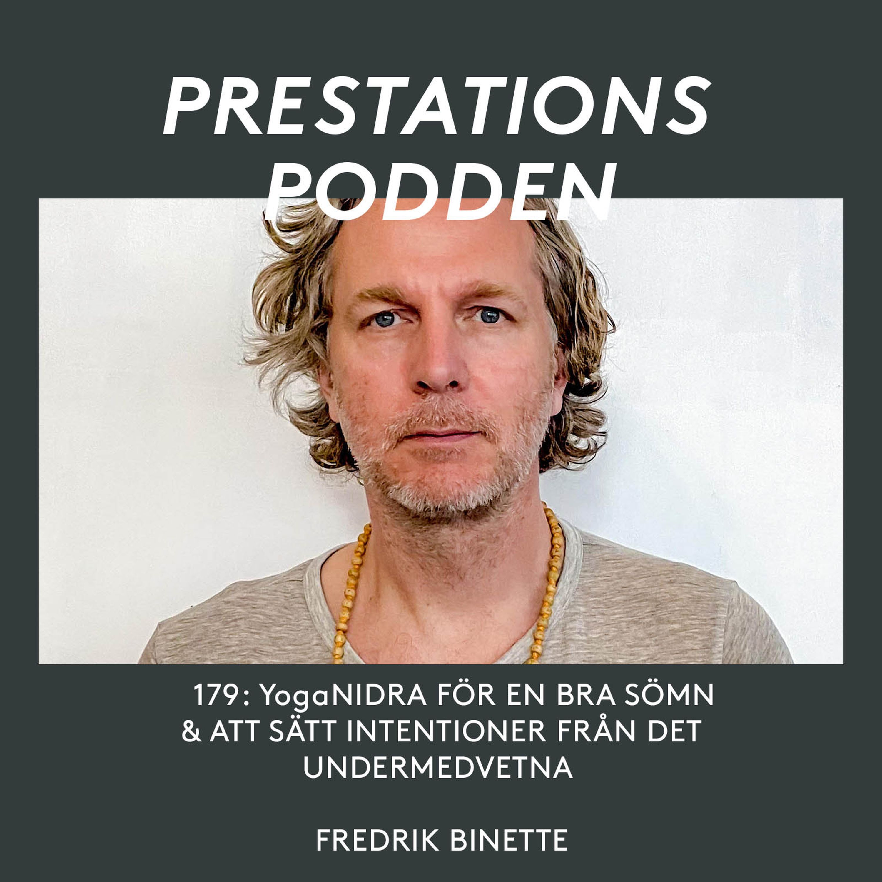 Yoga Nidra för en bra sömn & att sätta intentioner från det undermedvetna - Fredrik Binette episode artwork