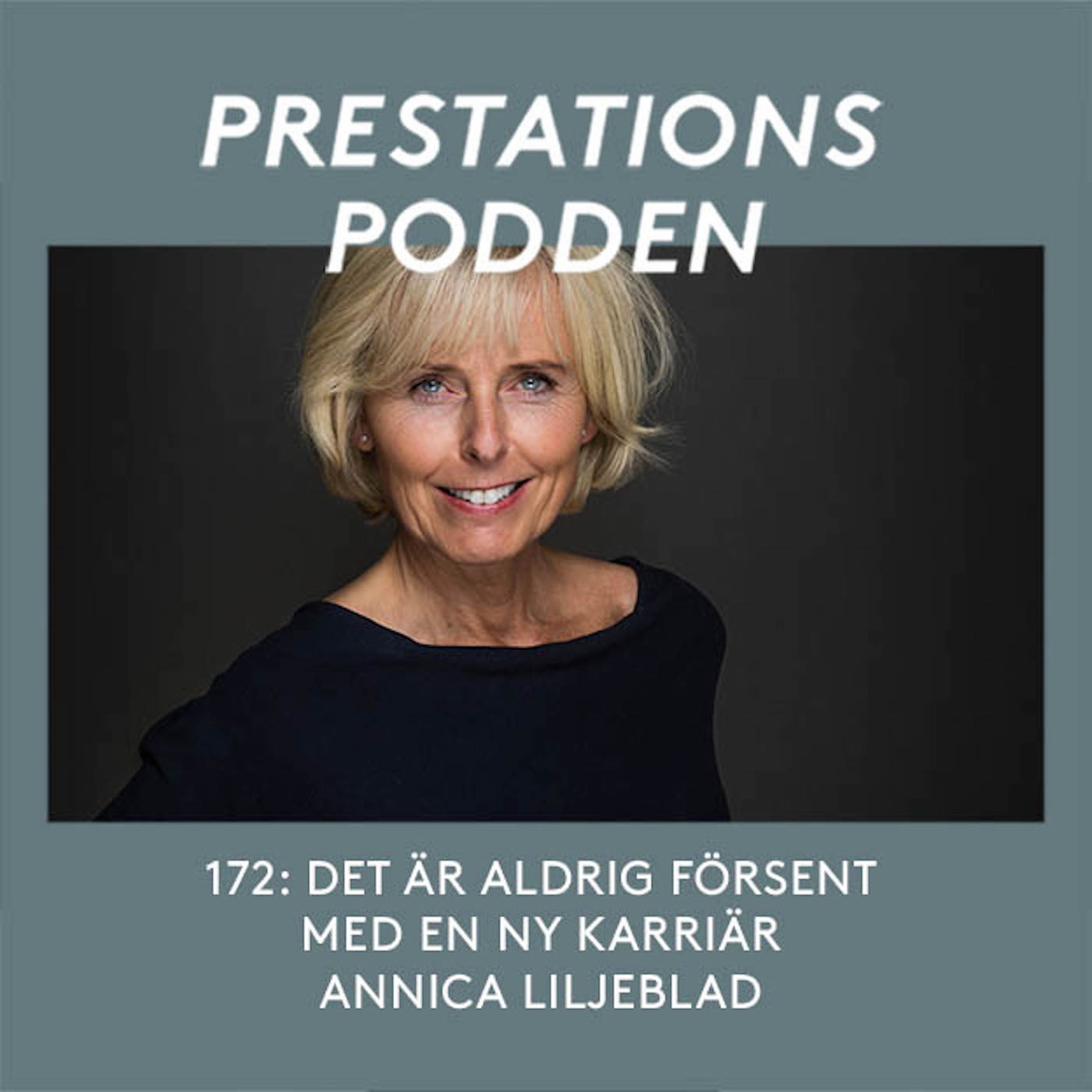 Det aldrig försent med en ny karriär - Annica Liljeblad episode artwork