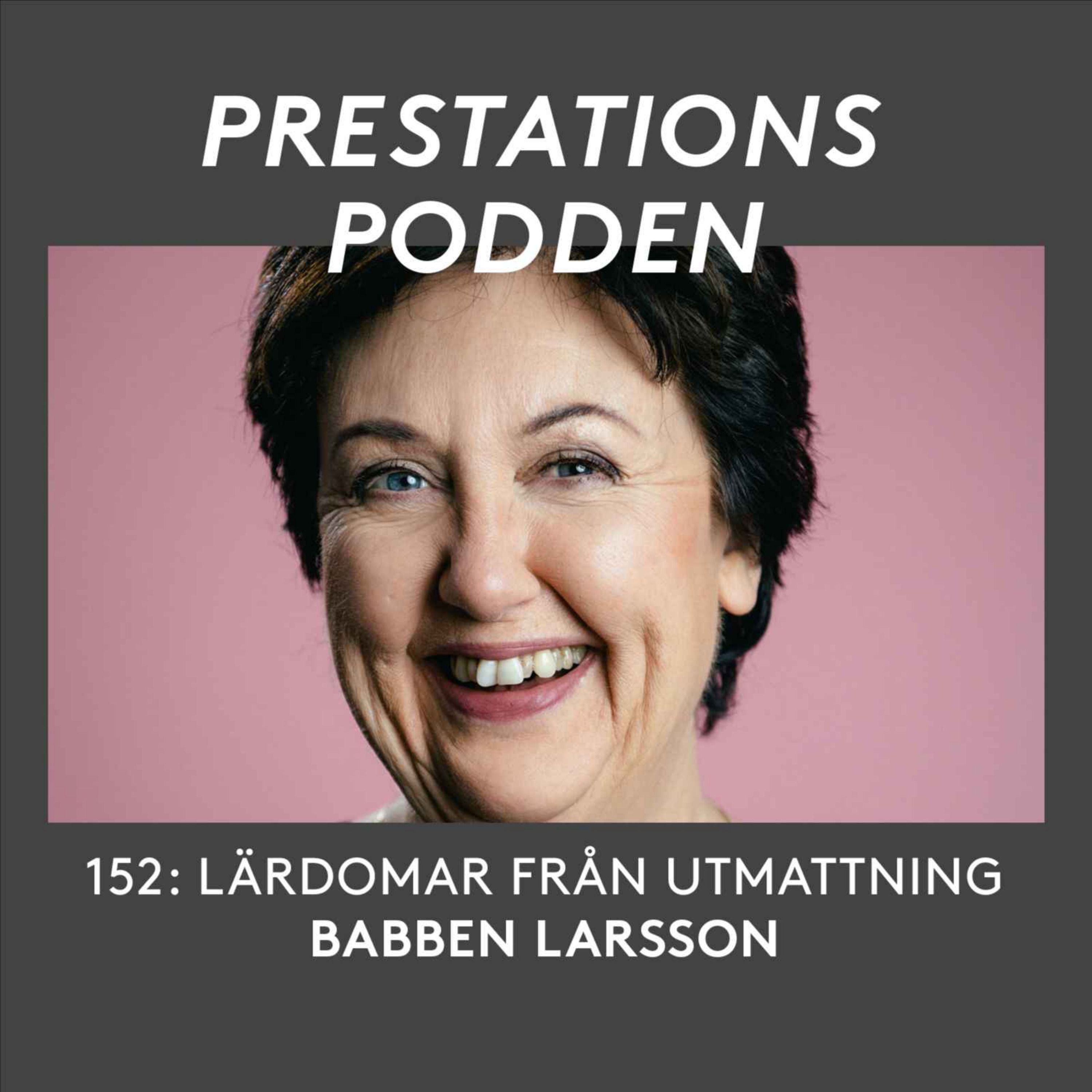 Lärdomar från utmattning  - Babben Larsson episode artwork