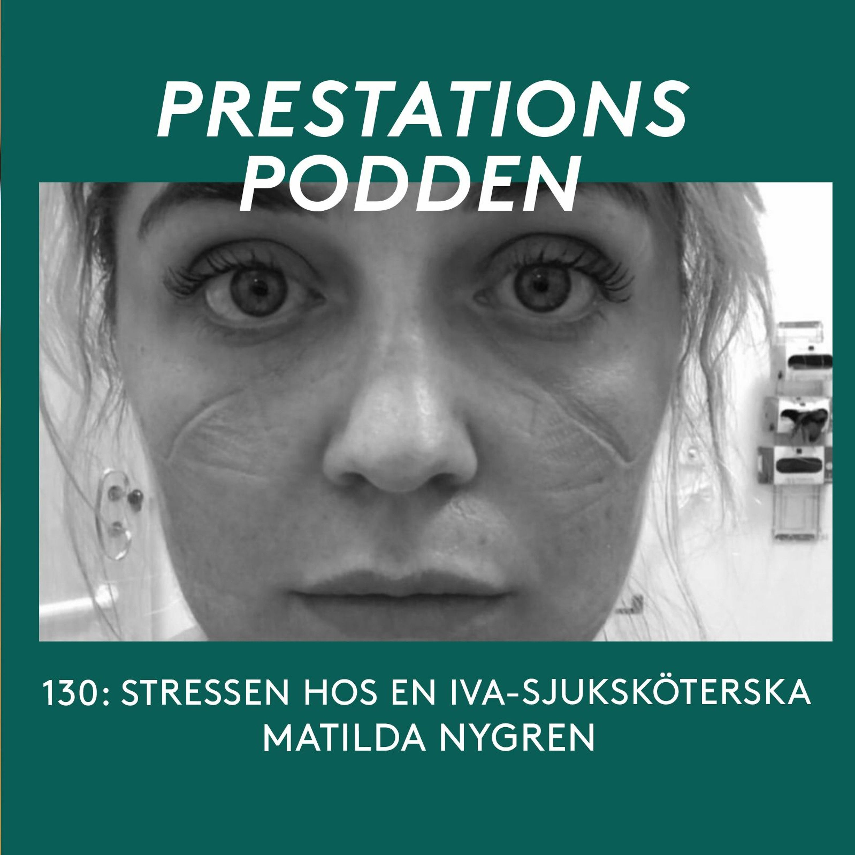130: Matilda Nygren Stressen hos en intensivvårdssjuksköterska episode artwork