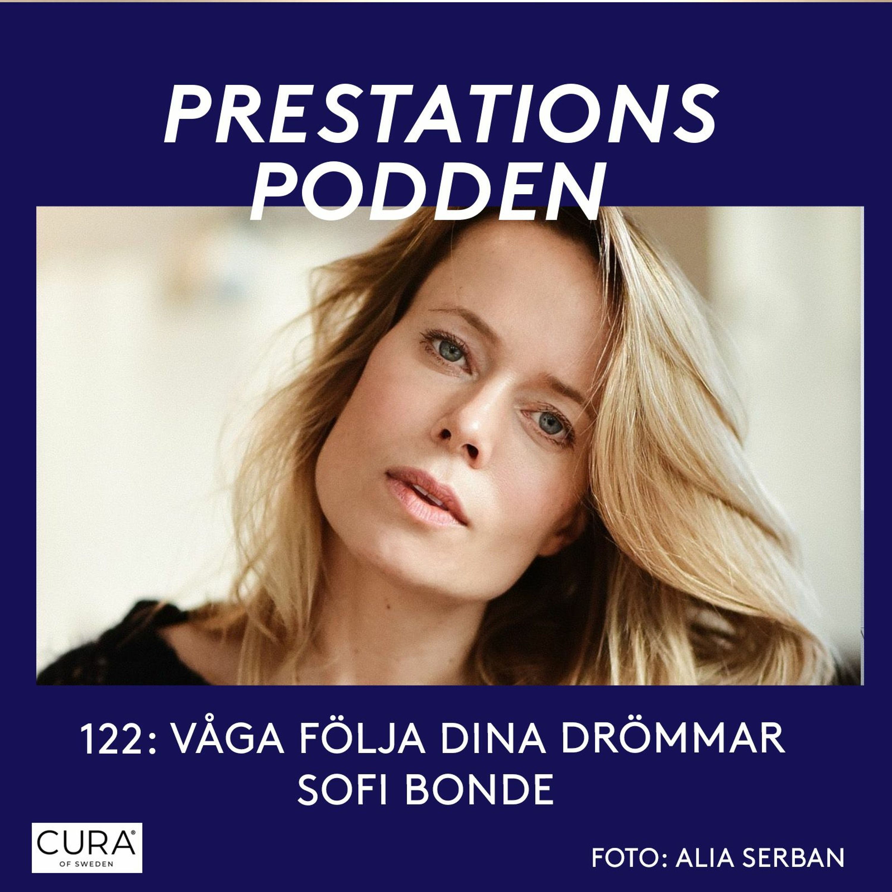 Sofi Bonde: Våga följa dina drömmar episode artwork