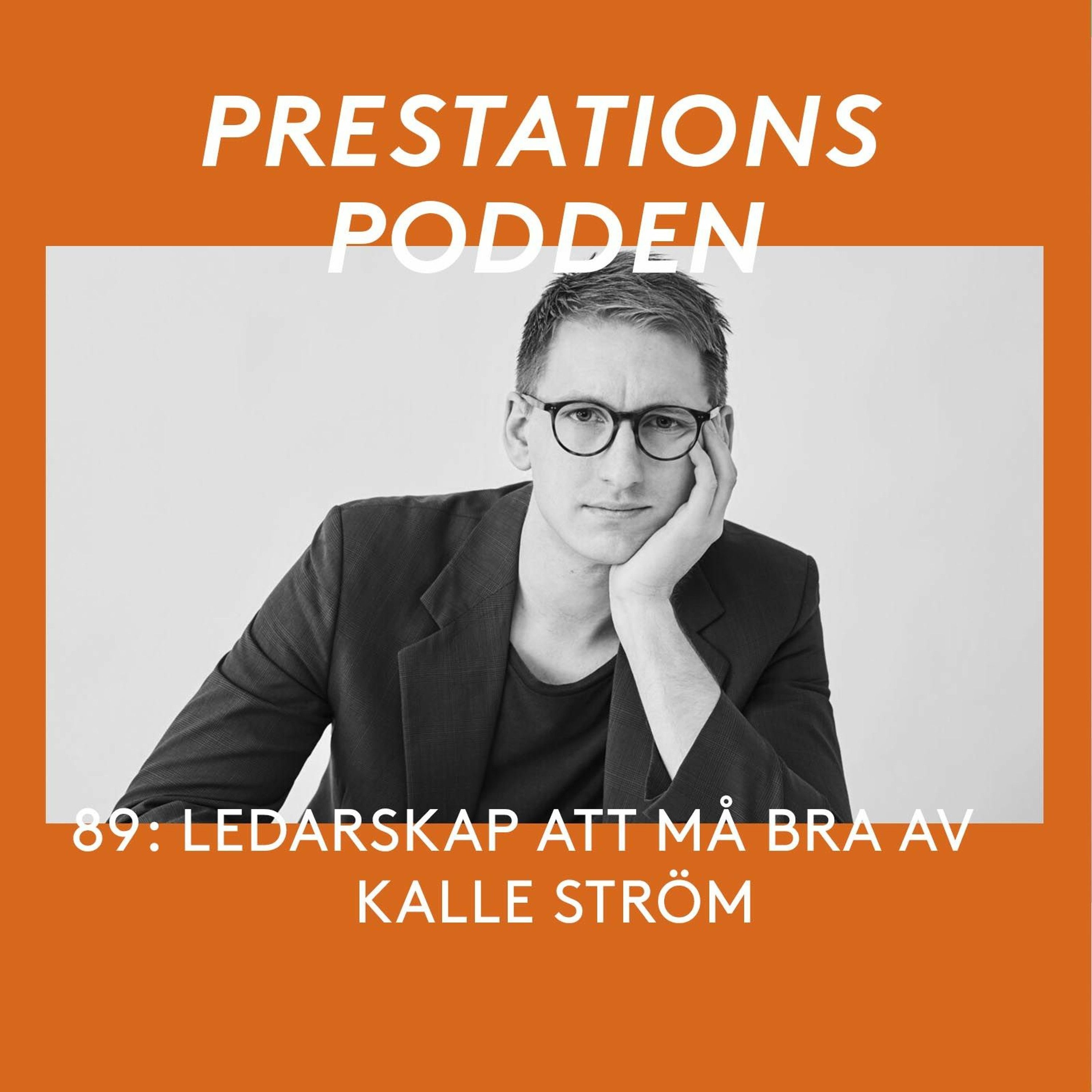 89 Kalle Ström: Ledarskap att må bra av episode artwork
