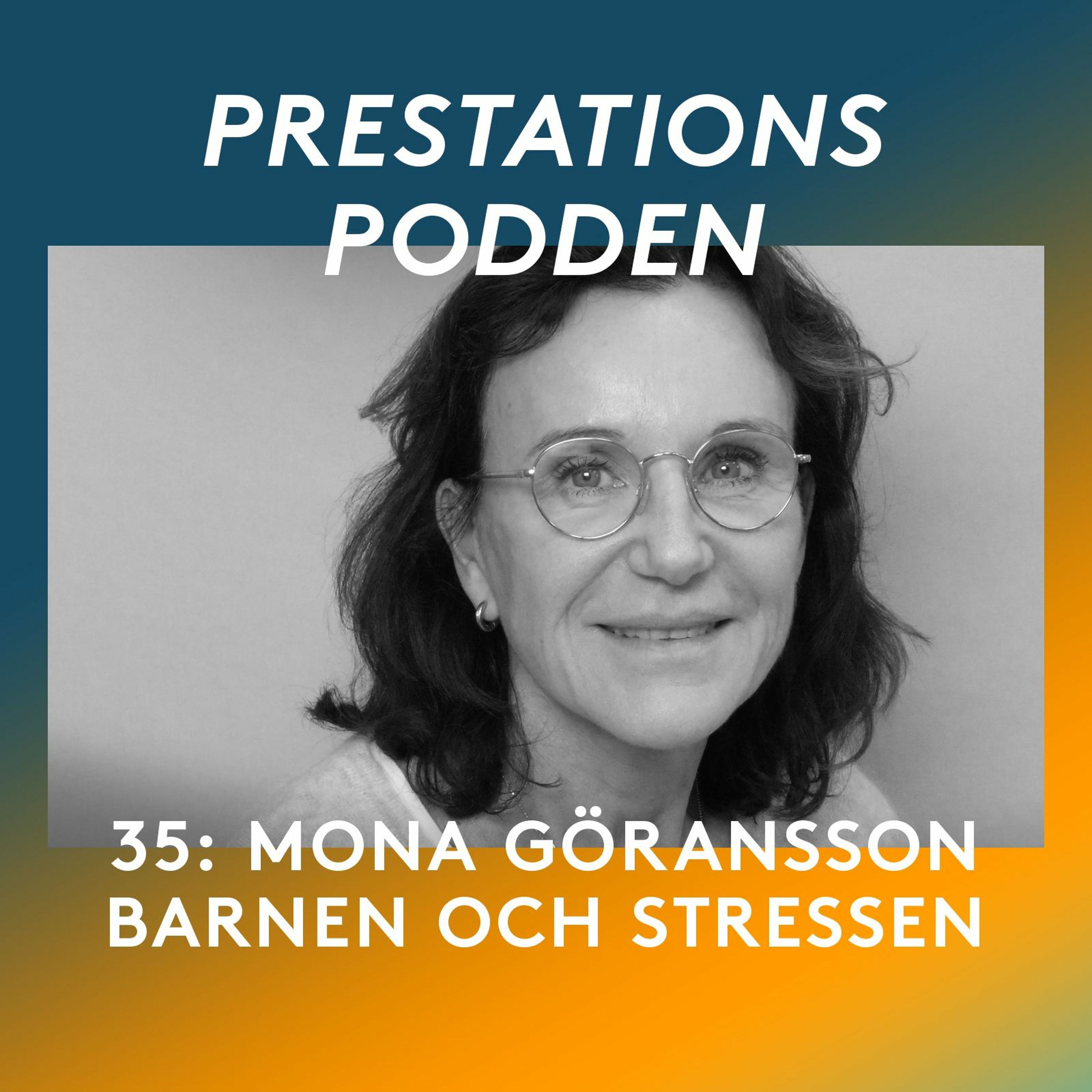 35: Barnen och stressen - Mona Göransson episode artwork