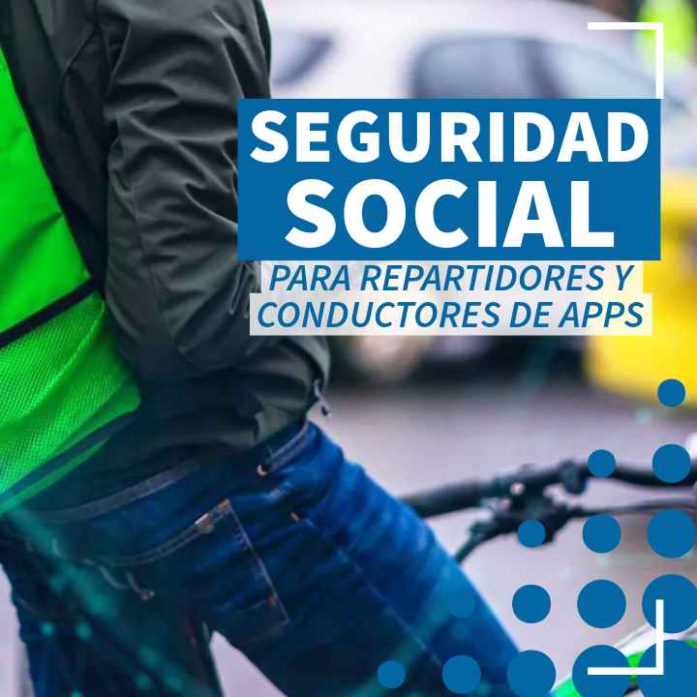 Seguridad Social a los repartidores y conductores de aplicaciones - NTX 384