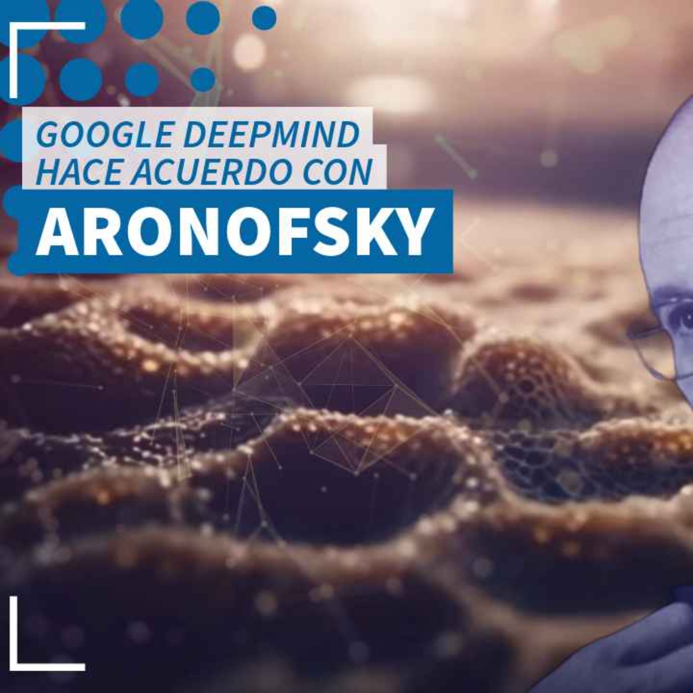 DeepMind hace acuerdo con Aronofsky - NTX 412