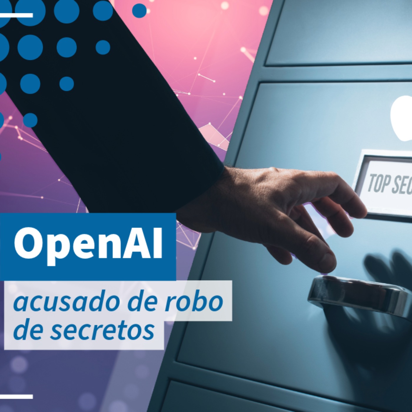 Apple demanda a OpenAI por robo de secretos corporativos - NTX 464 episode artwork