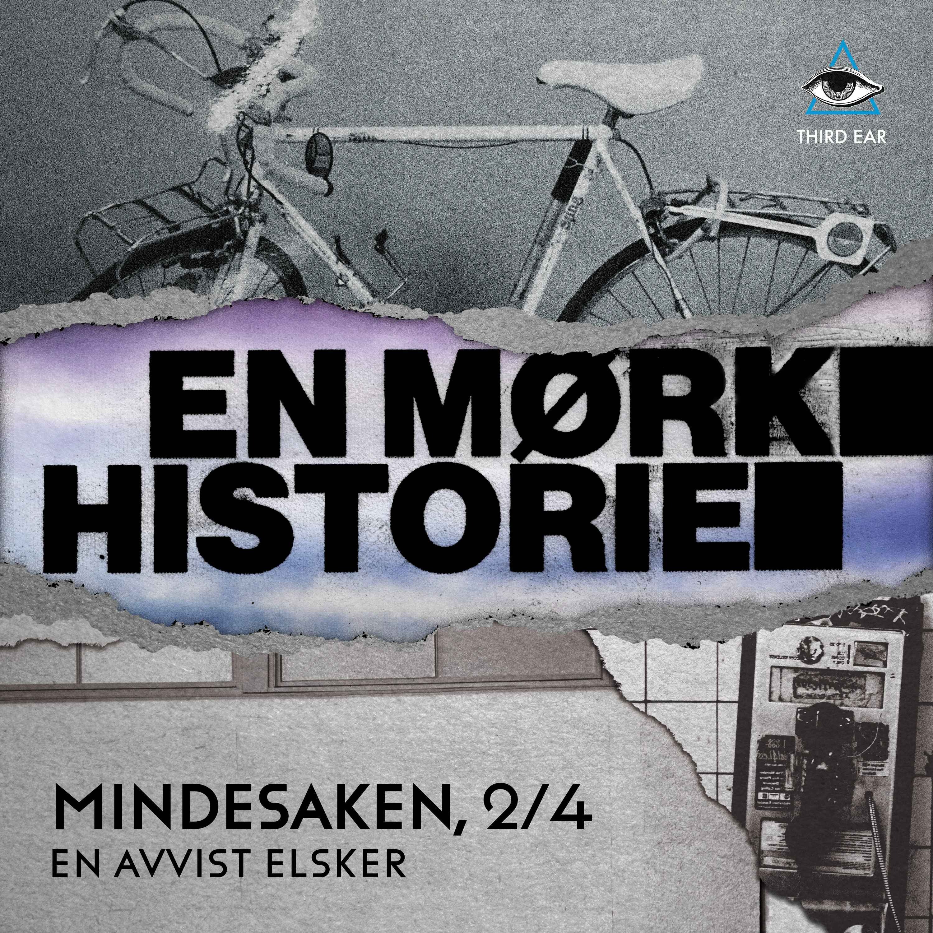 EMH Klassiker: Mindesaken – En avvist elsker 2/4