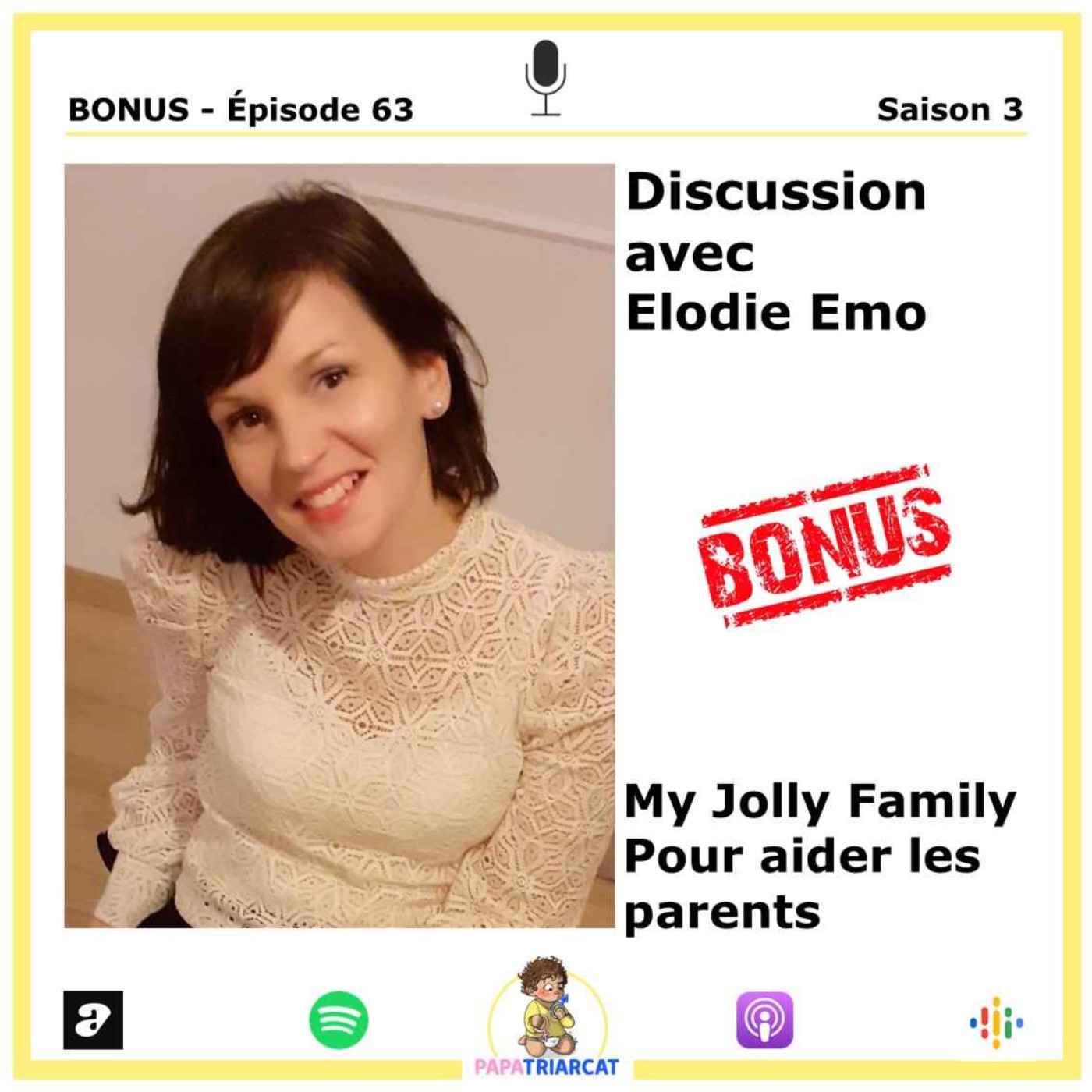 DECOUVERTE BONUS #63 - My Jolly Family - Discussion avec Elodie Emo