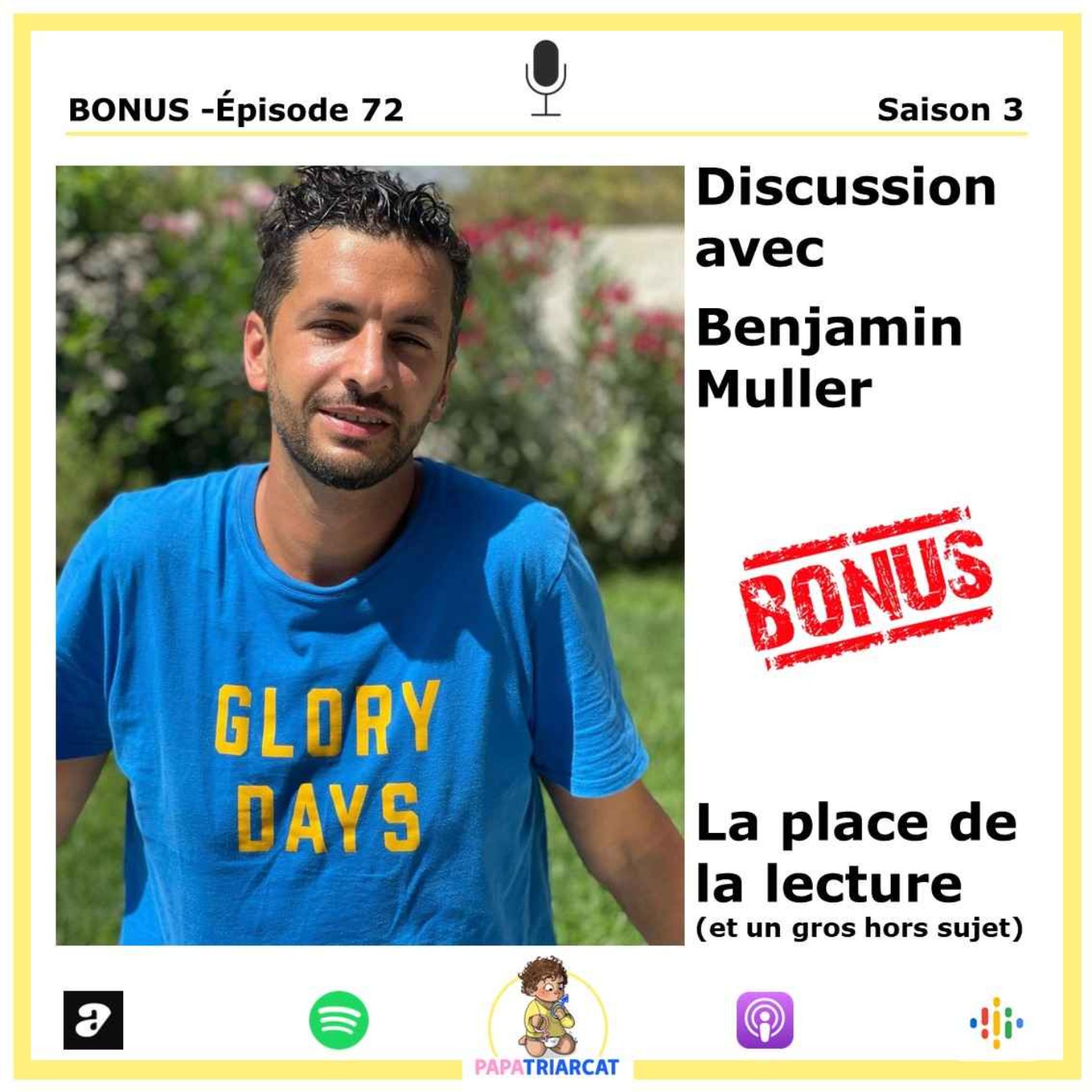 DECOUVERTE BONUS #72 - La place de la lecture (et un gros hors sujet) - Discussion avec Benjamin Muller