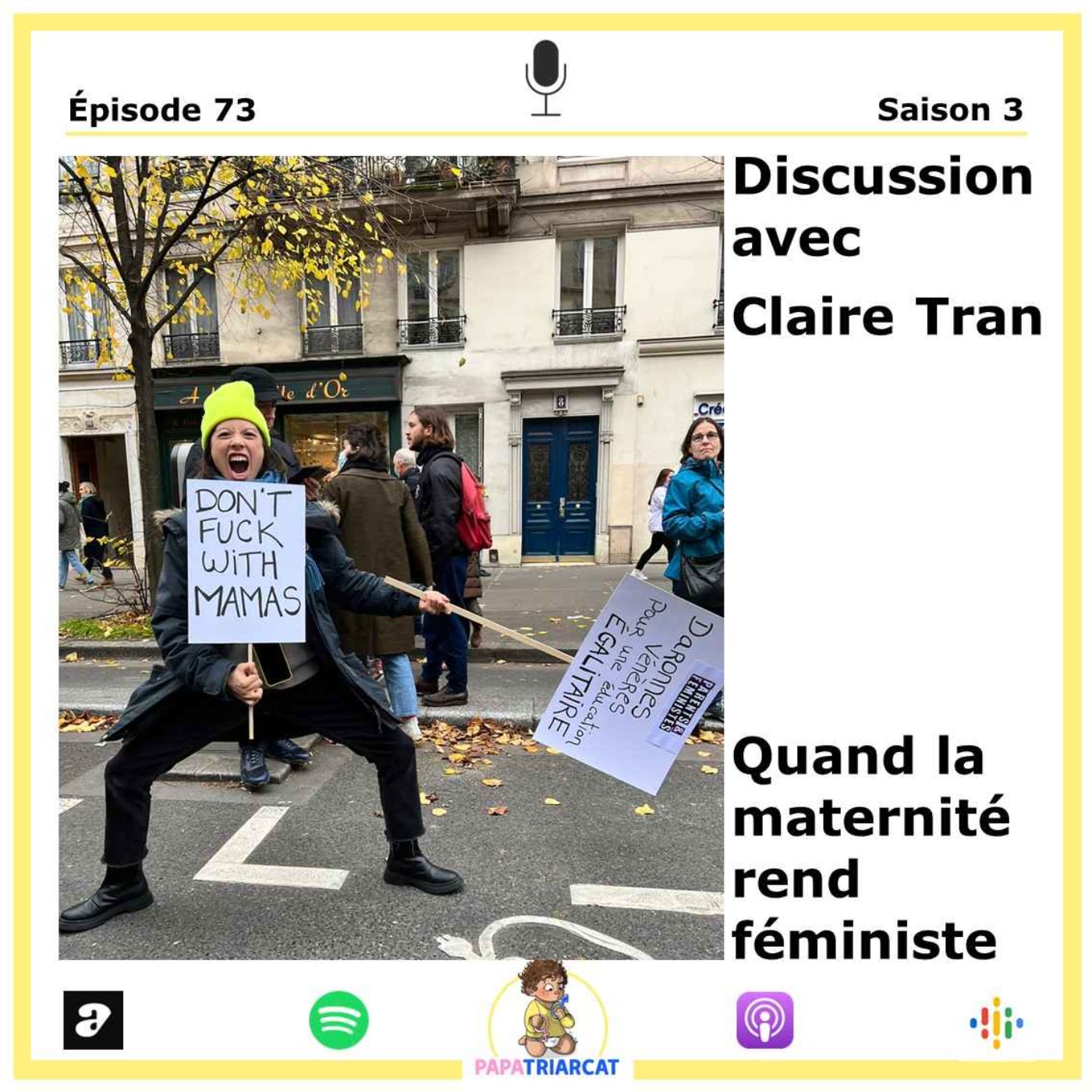 #73 - Quand la maternité rend féministe - Discussion avec Claire Tran