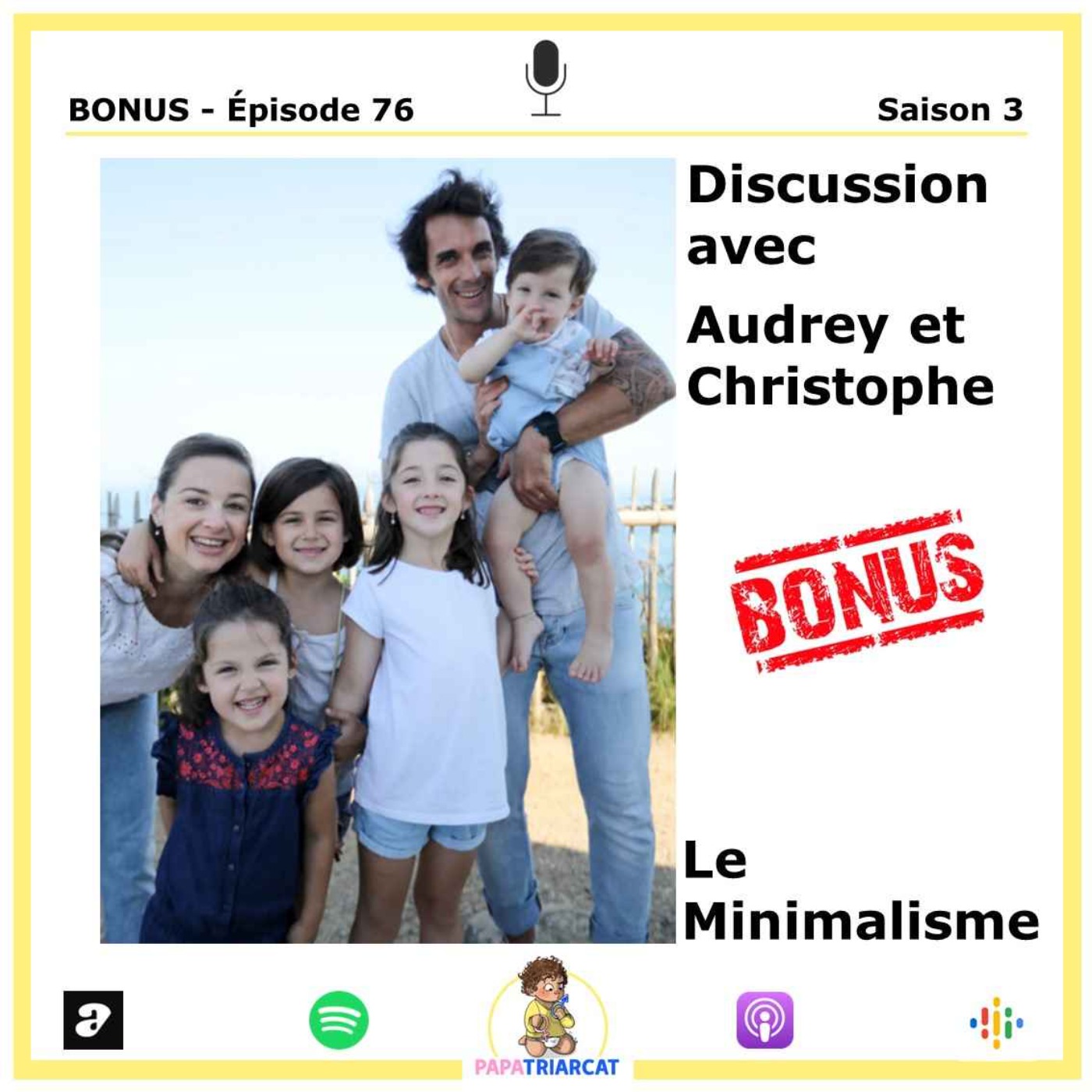DECOUVERTE BONUS #76 - Les minimalisme - Discussion avec Audrey et Christophe