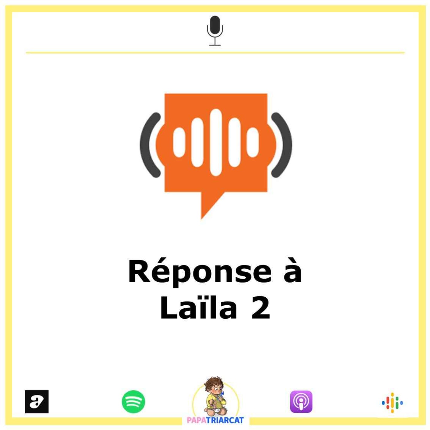 REPONSE #7 - Laïla 2