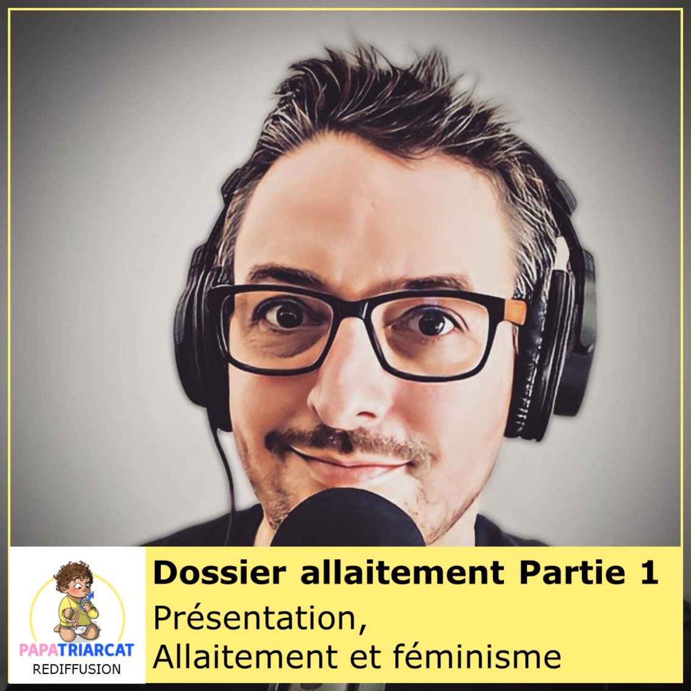 REDIFF - Allaitement et féminisme - Présentation du dossier - Dossier allaitement partie 1